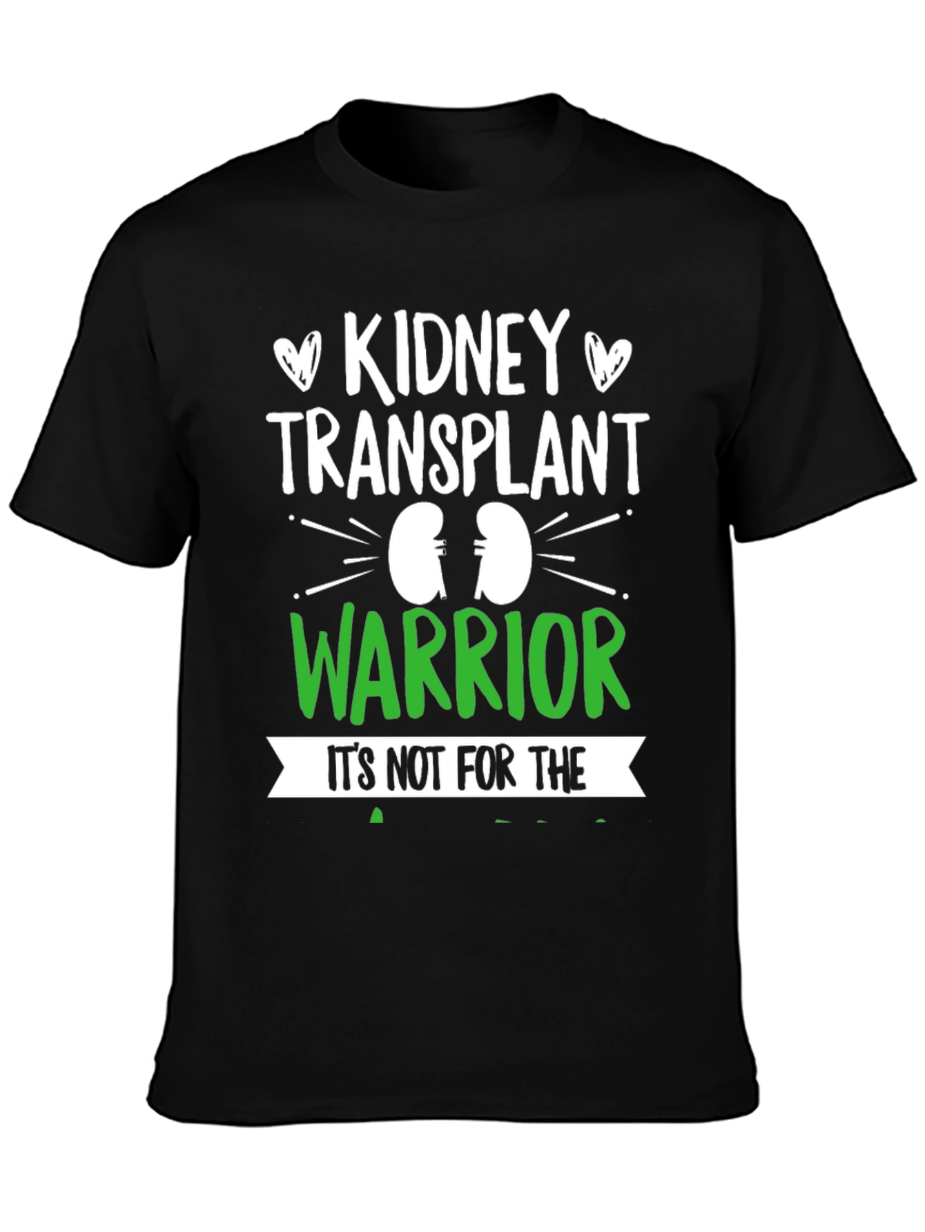 Kidney Transplant Warrior T-Shirt