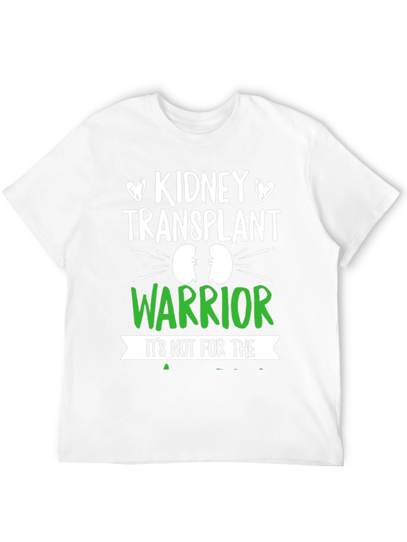 Kidney Transplant Warrior T-Shirt