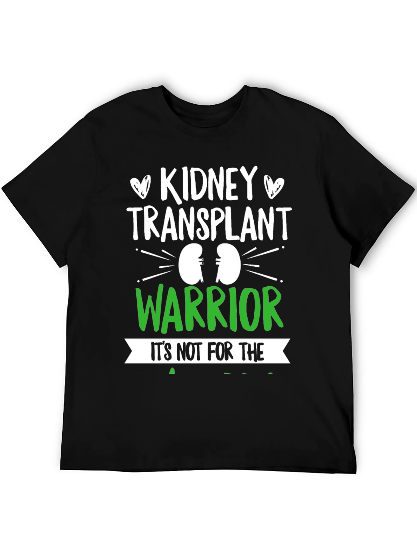 Kidney Transplant Warrior T-Shirt