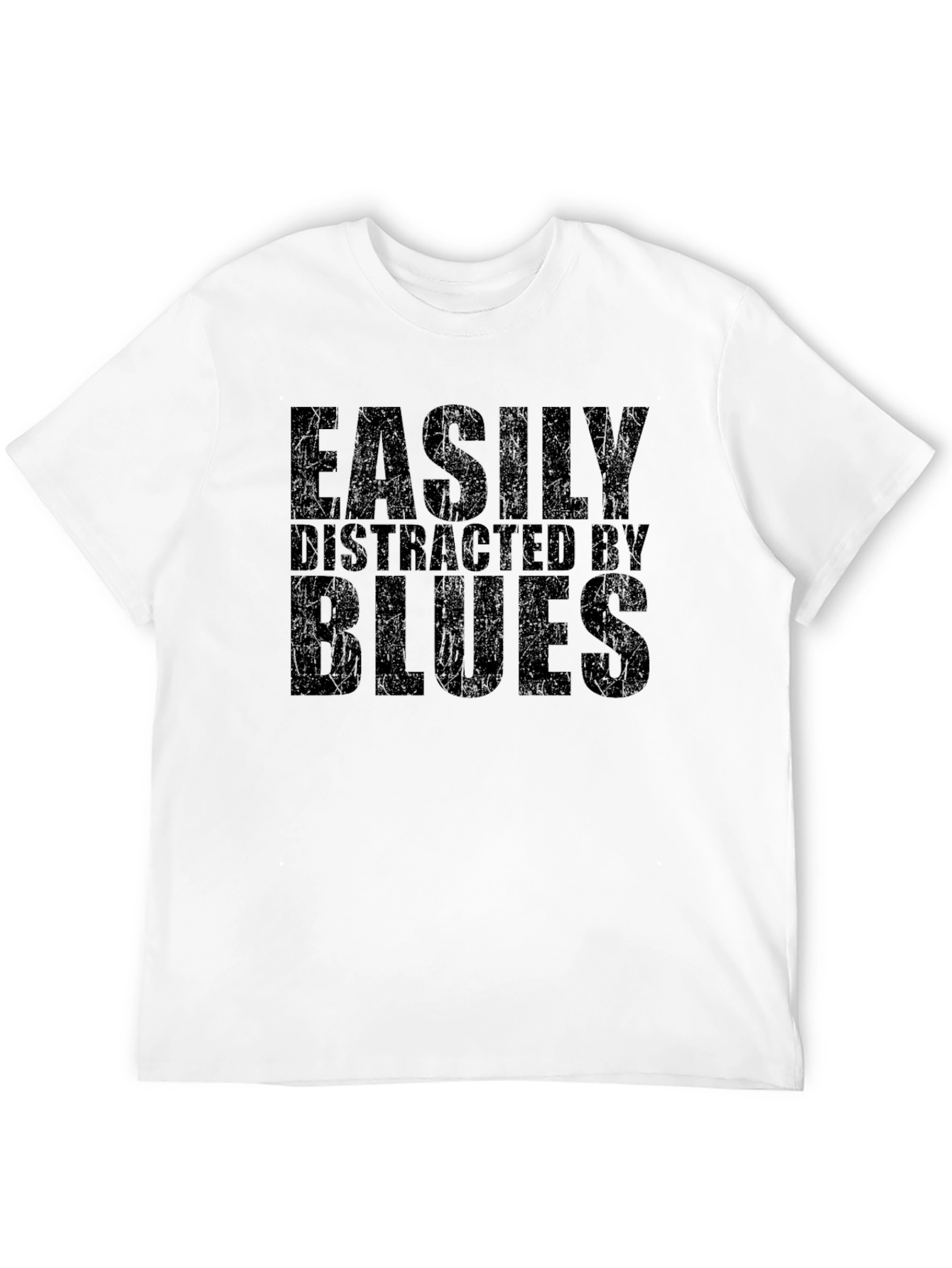 Easily Distracted by Blues - Novelty T-Shirt