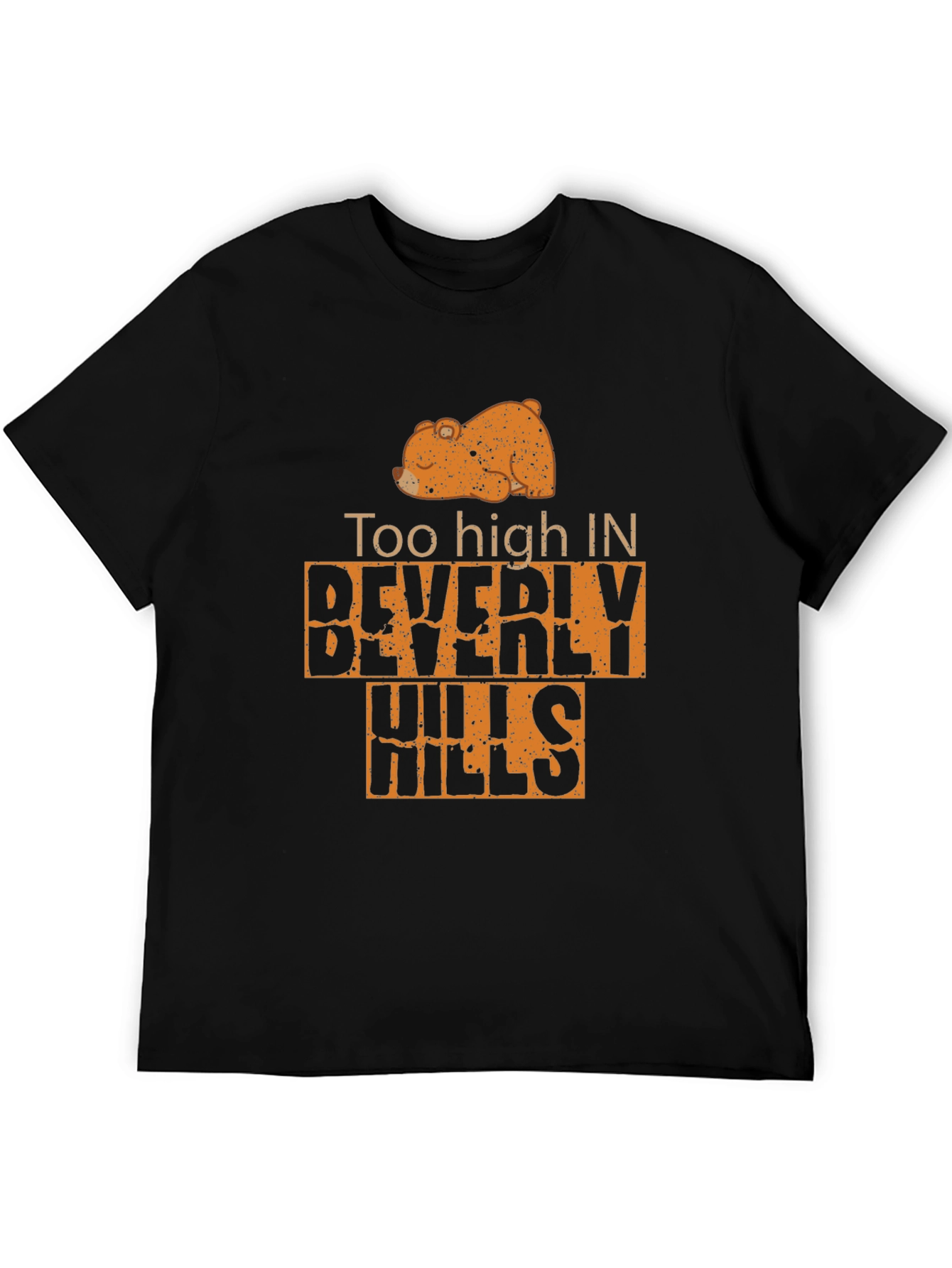 Too High in Beverly Hills Mens Black T-Shirt