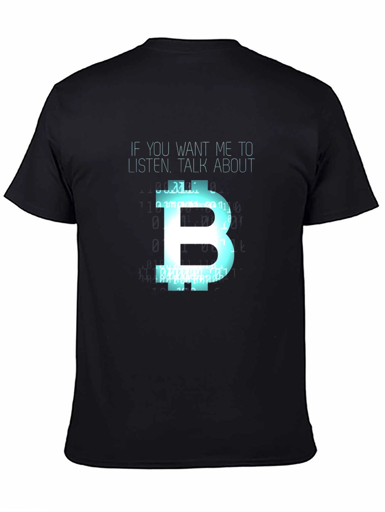 Bitcoin Fan T-Shirt - Talk About Bitcoin!