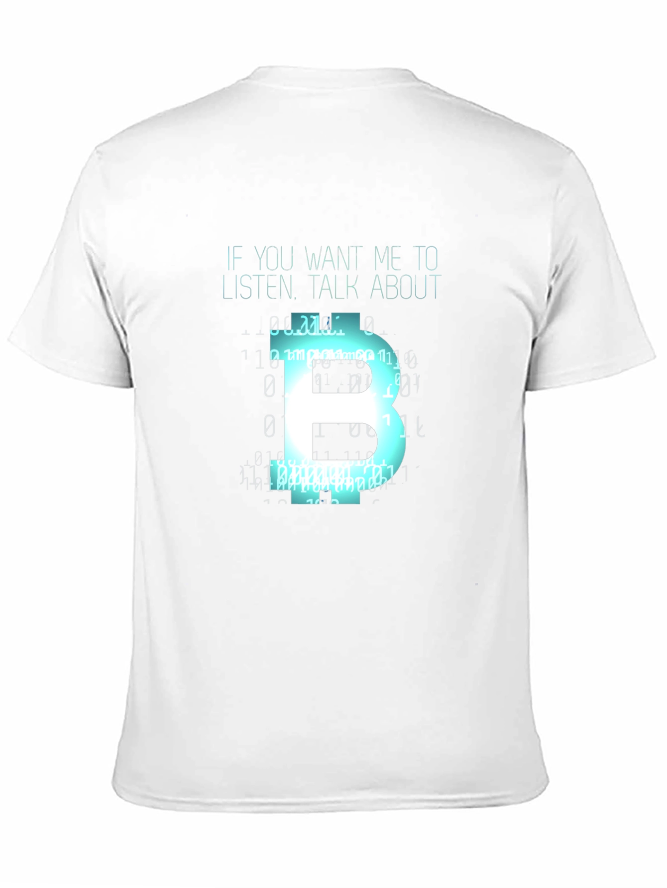 Bitcoin Fan T-Shirt - Talk About Bitcoin!