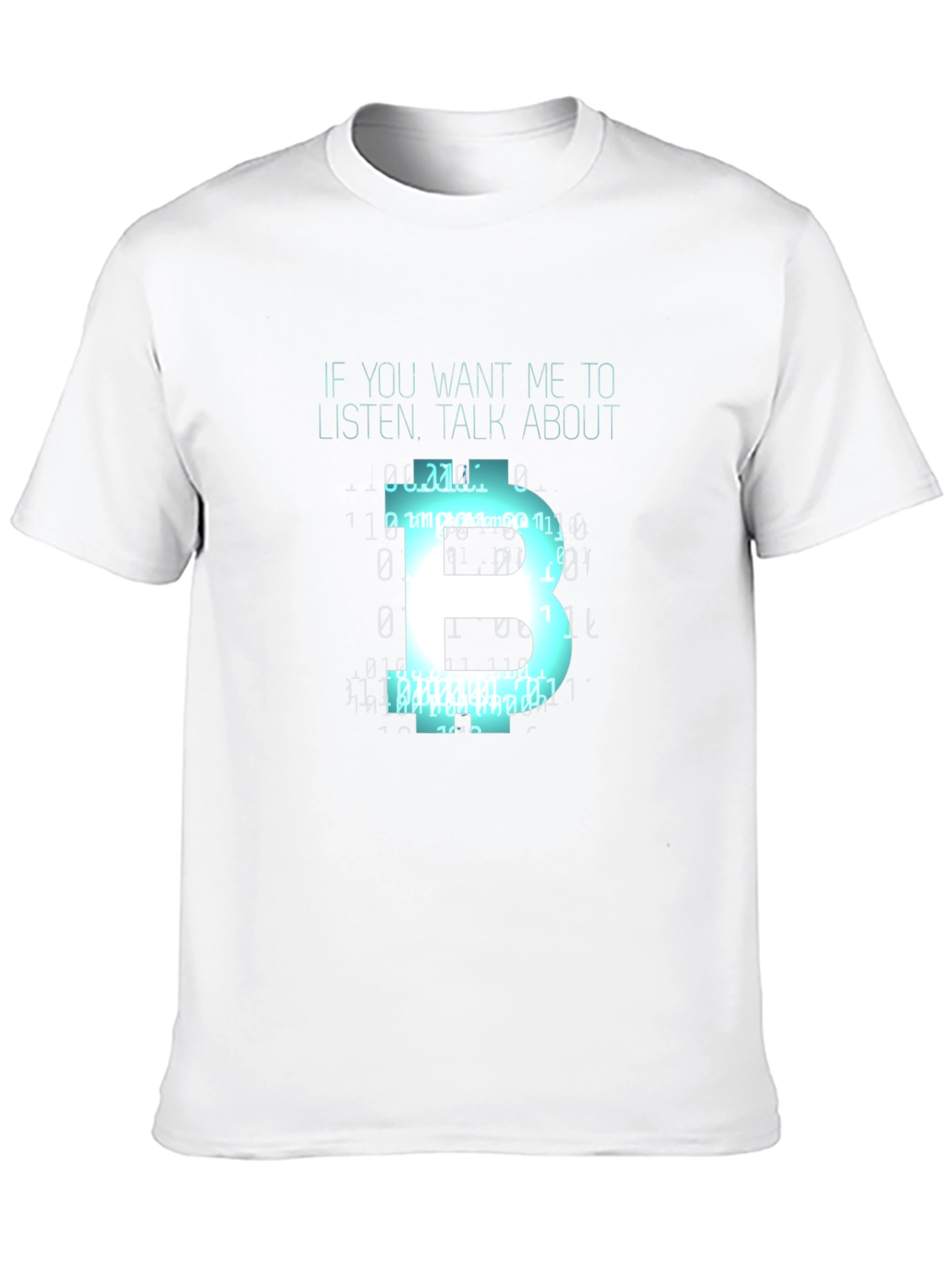 Bitcoin Fan T-Shirt - Talk About Bitcoin!