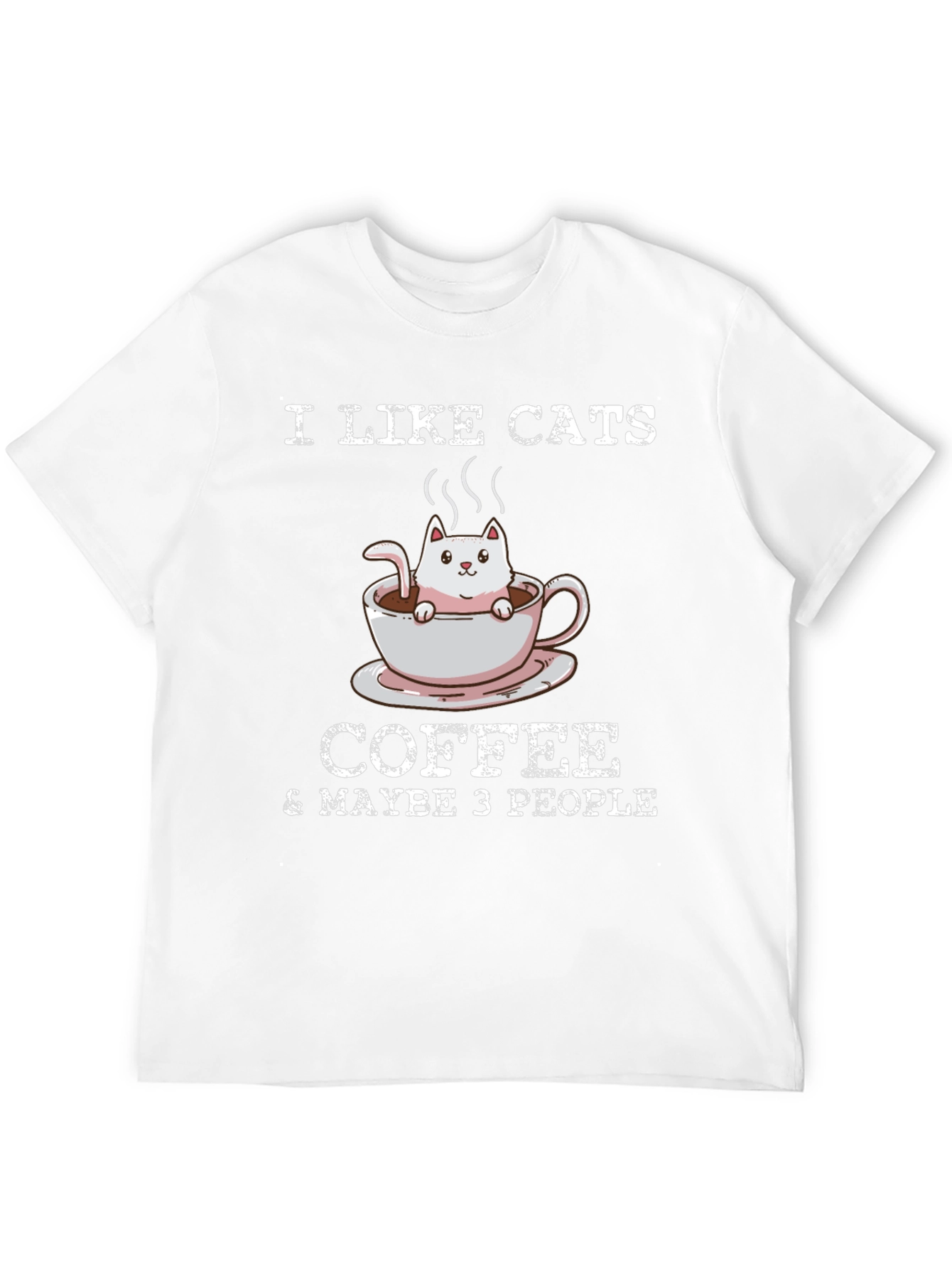 I Like Cats Coffee & Maybe 3 People T-Shirt