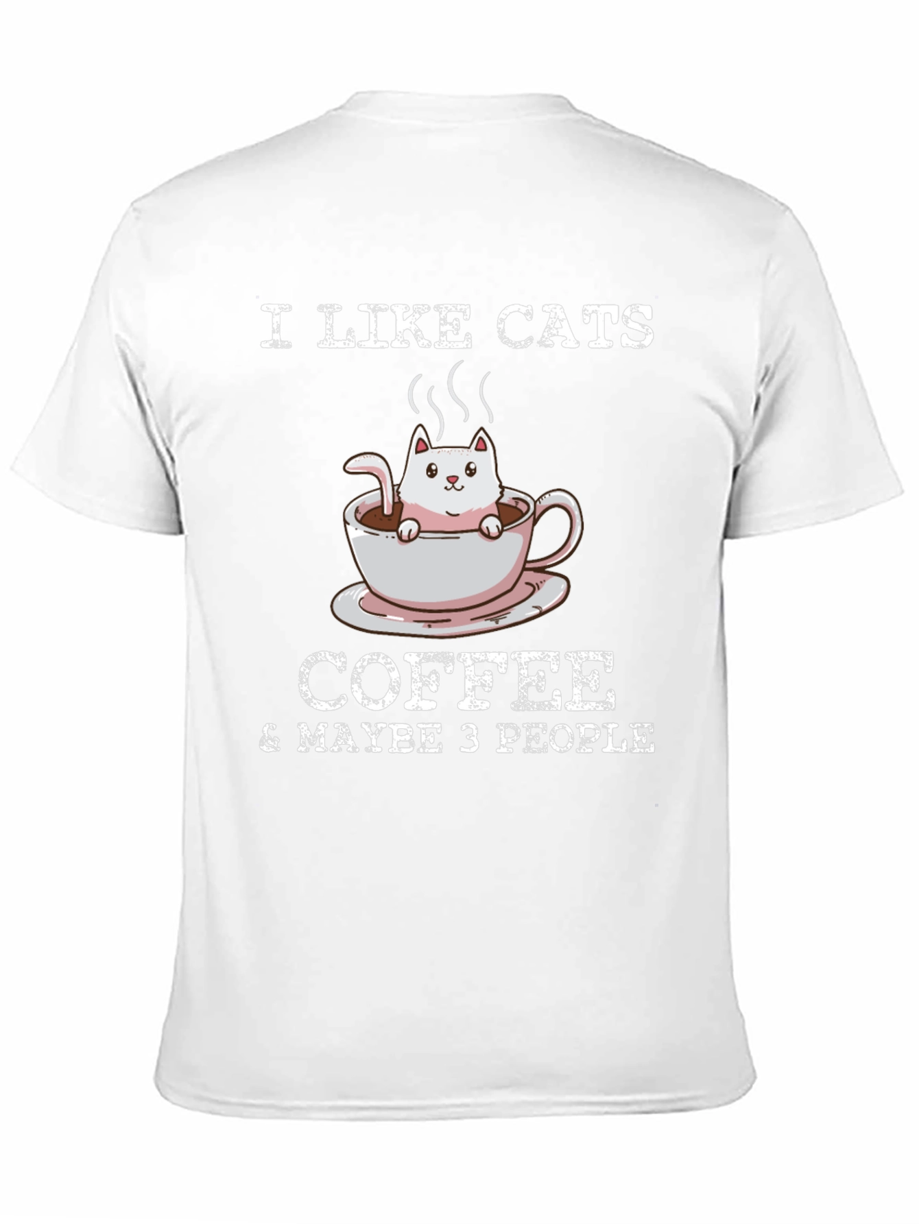 I Like Cats Coffee & Maybe 3 People T-Shirt