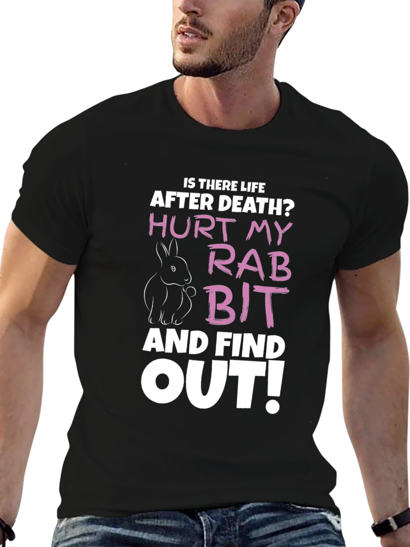 Hurt My Rabbit Funny Graphic T-Shirt
