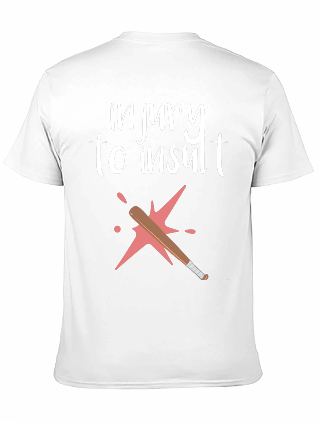 Injury to Insult Graphic Tee