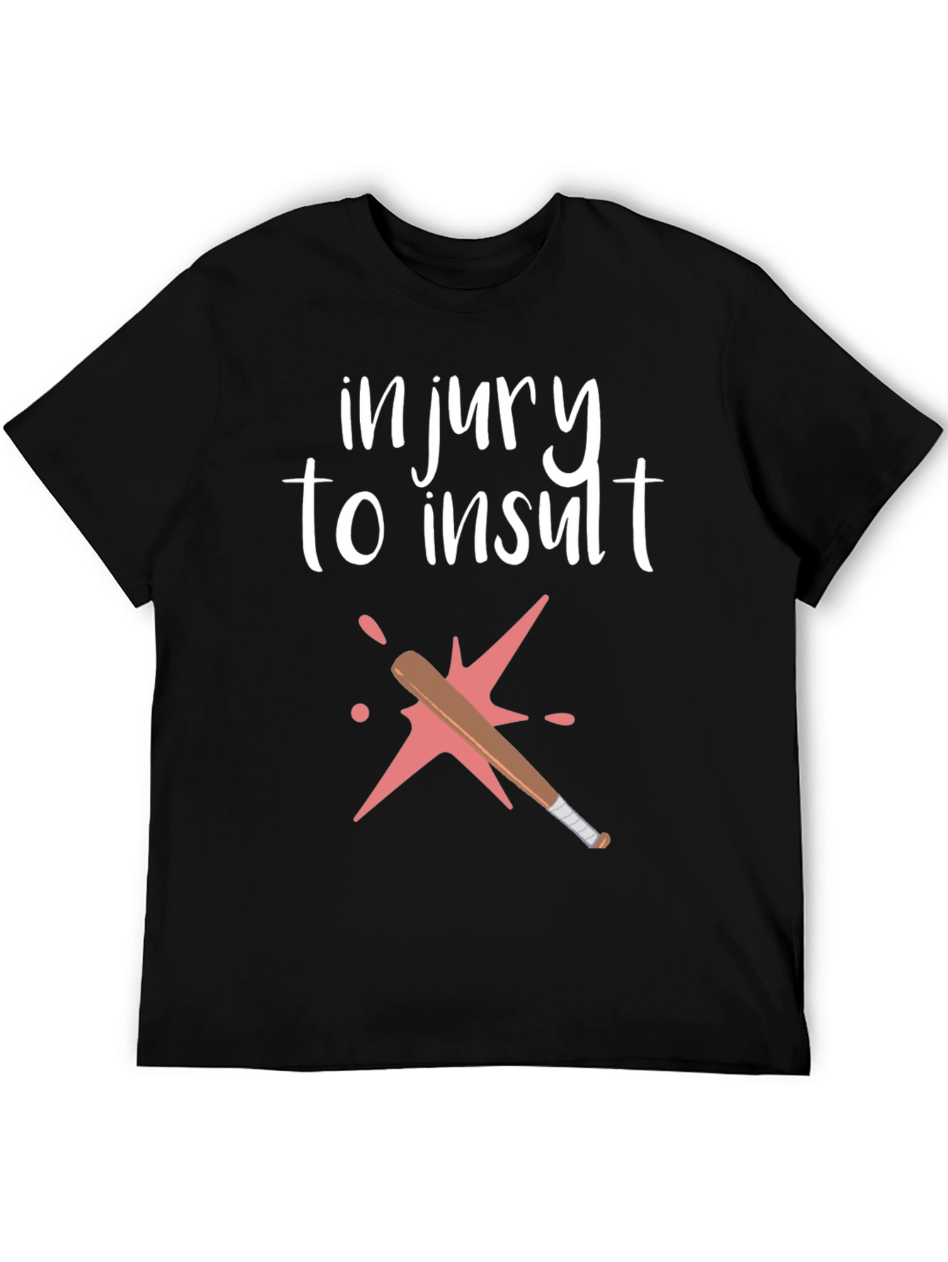 Injury to Insult Graphic Tee