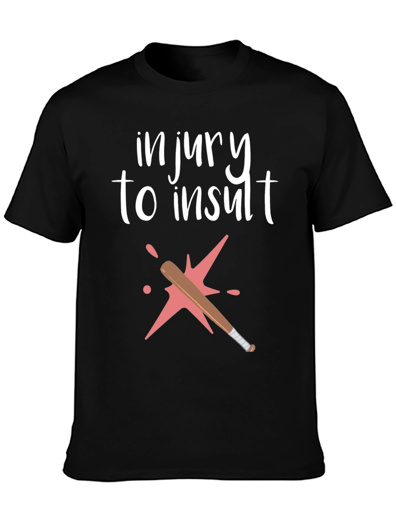 Injury to Insult Graphic Tee
