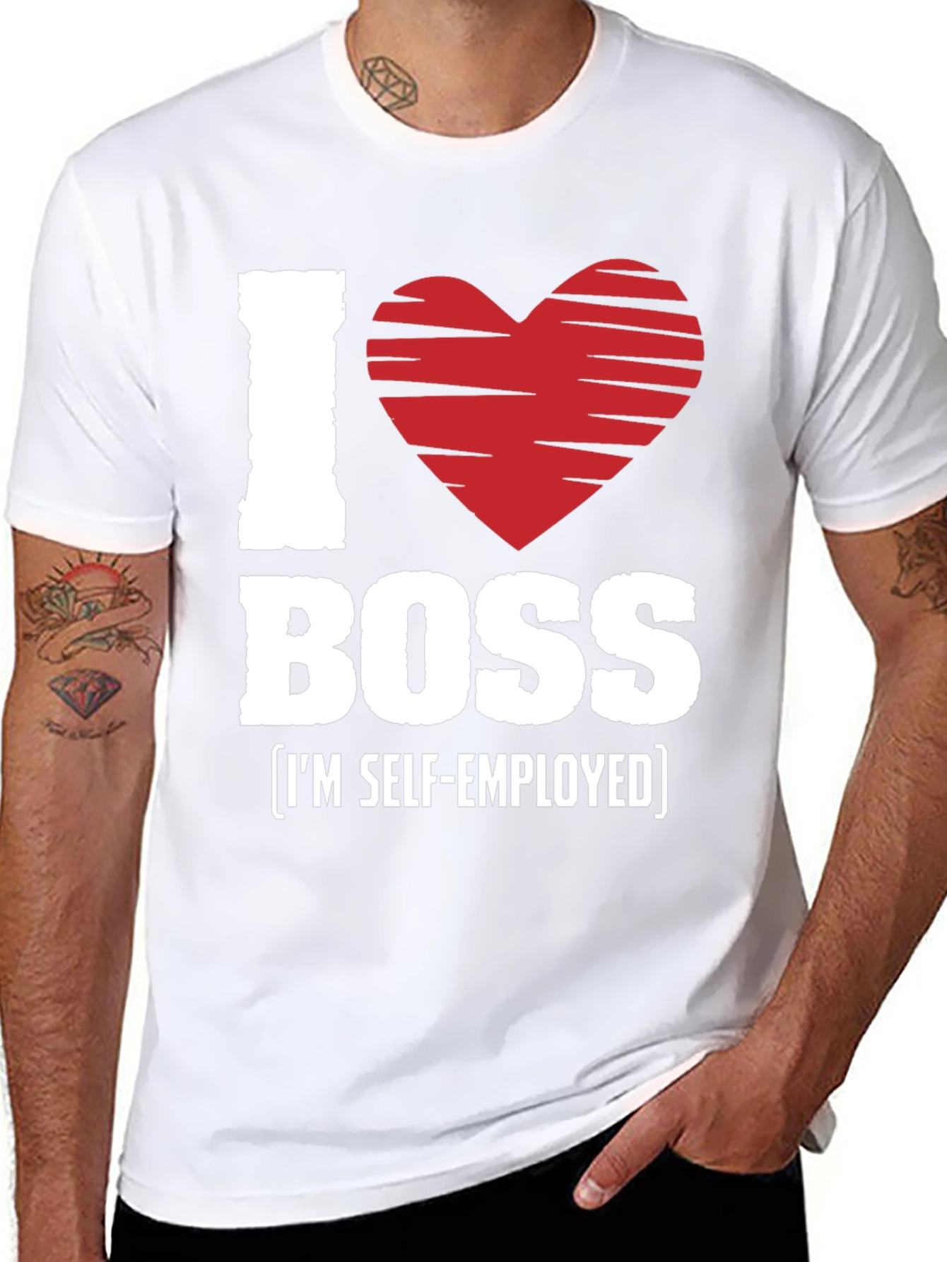 I Love My Boss Self-Employed Graphic T-Shirt