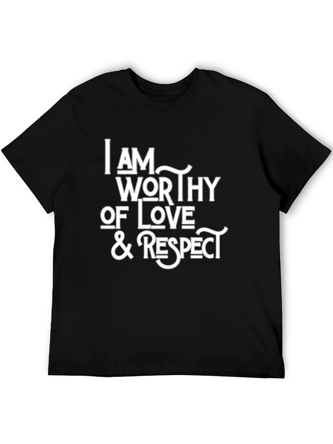 Worthy of Love & Respect Black T-Shirt