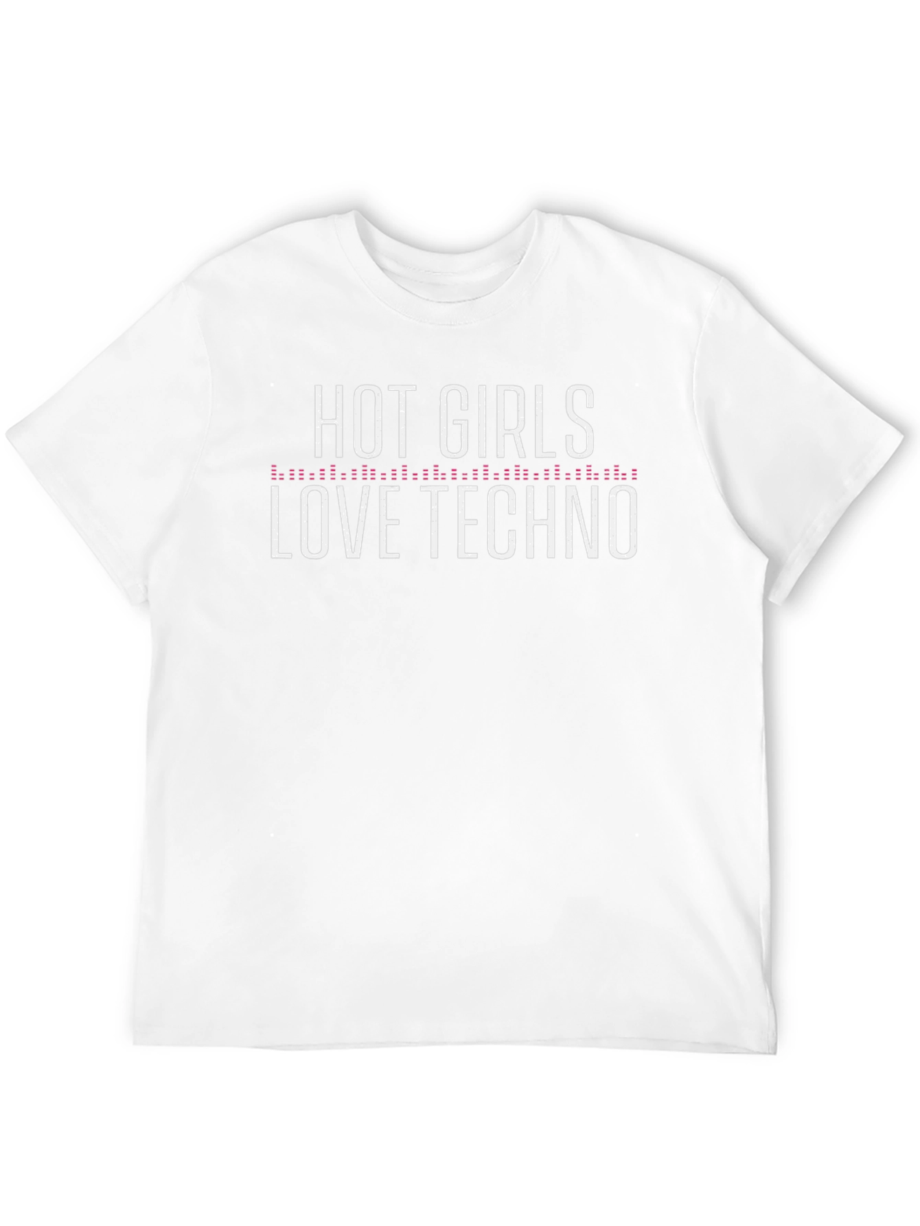 Hot Girls Love Techno Graphic T-Shirt