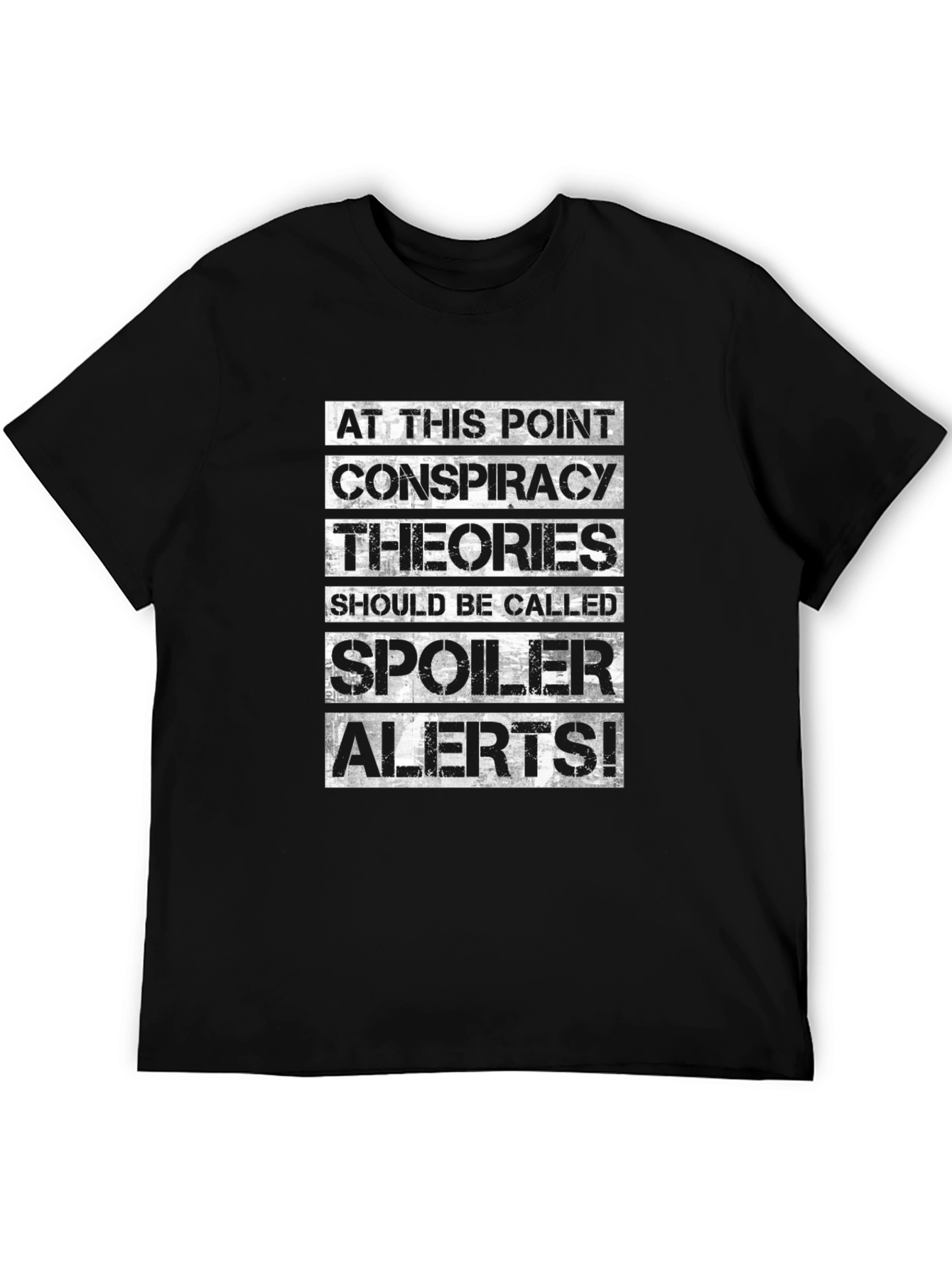 Conspiracy Theories Spoiler Alert T-Shirt