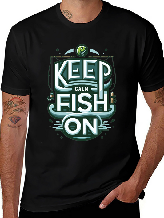 Keep Calm Fish On Graphic Tee