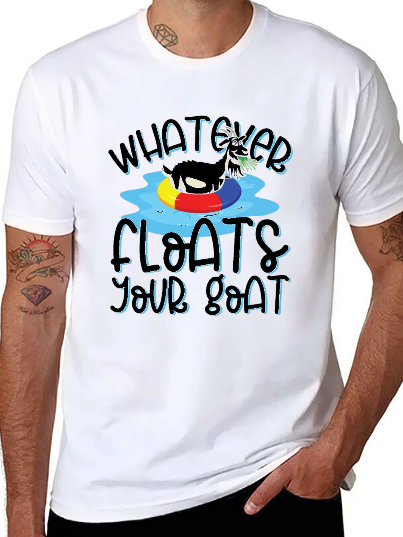 Whatever Floats Your Goat T-Shirt