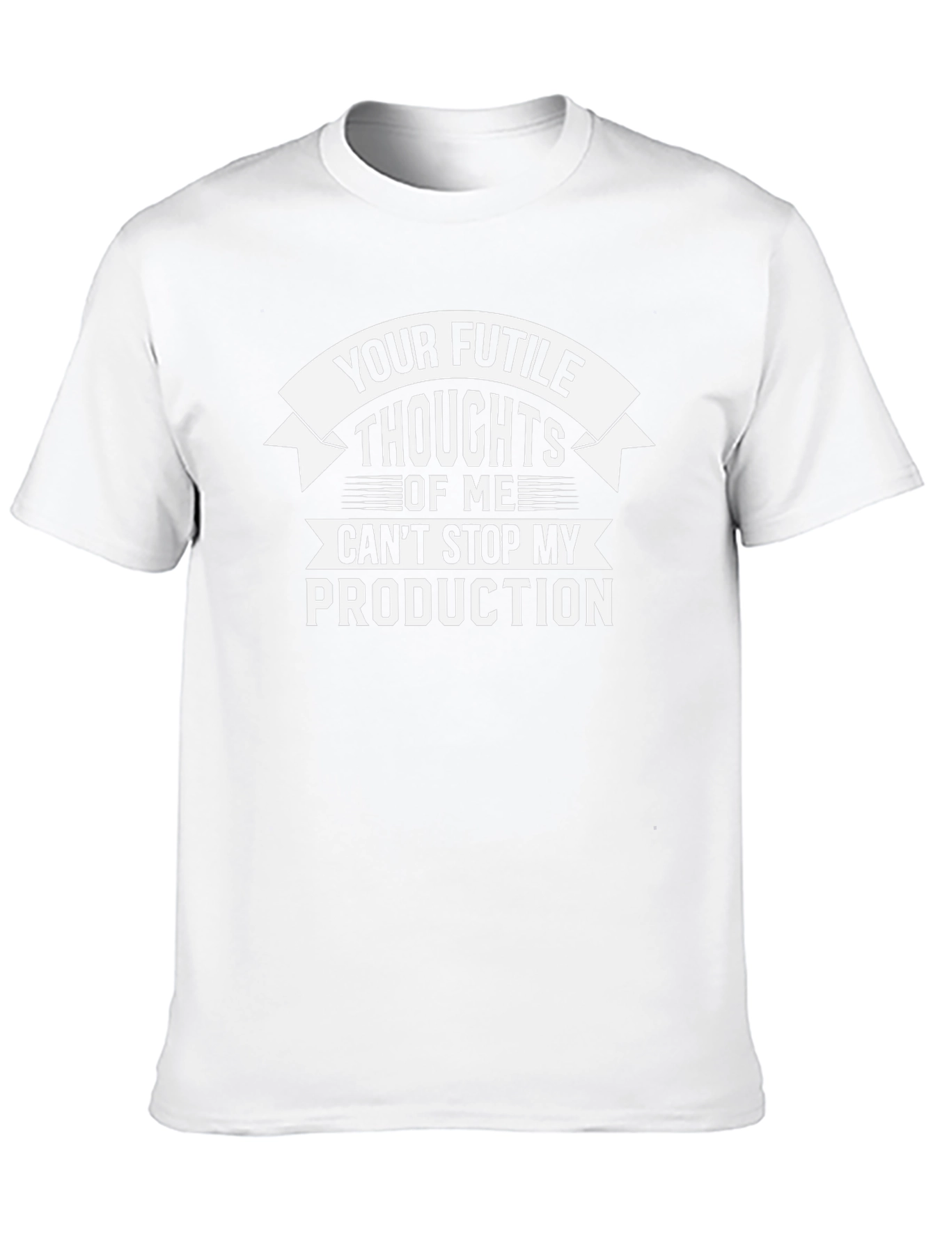 Your Futile Thoughts T-Shirt