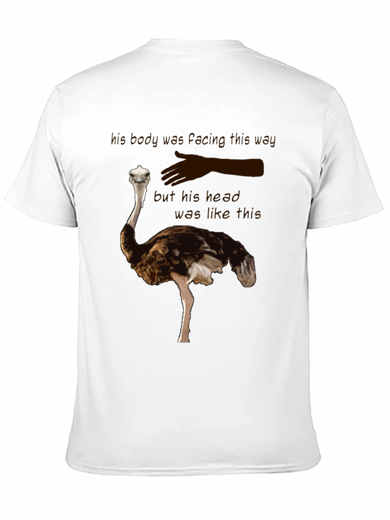 Ostrich T-Shirt - Funny Head in the Sand Tee