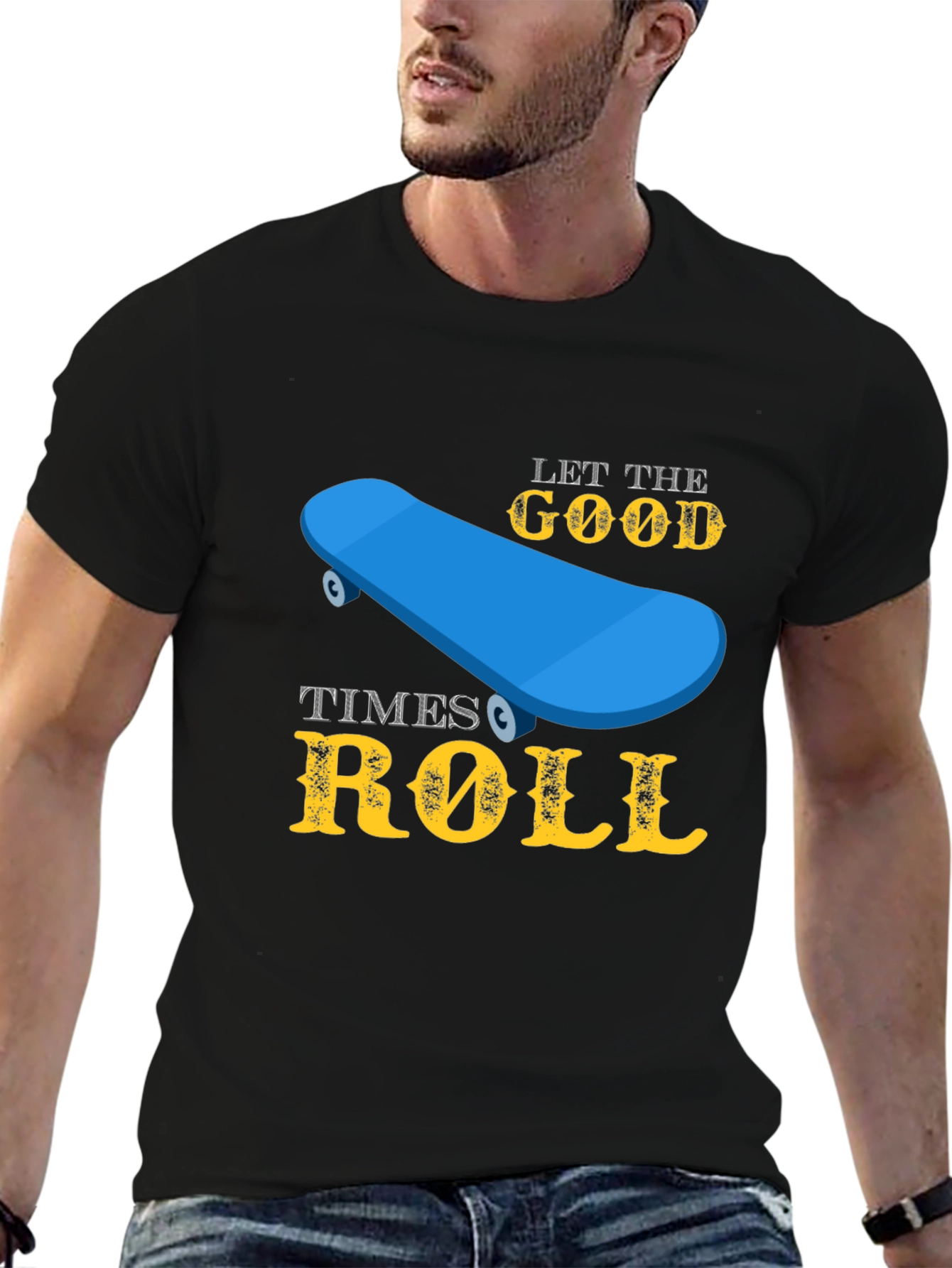 Skateboard T-Shirt - Let the Good Times Roll