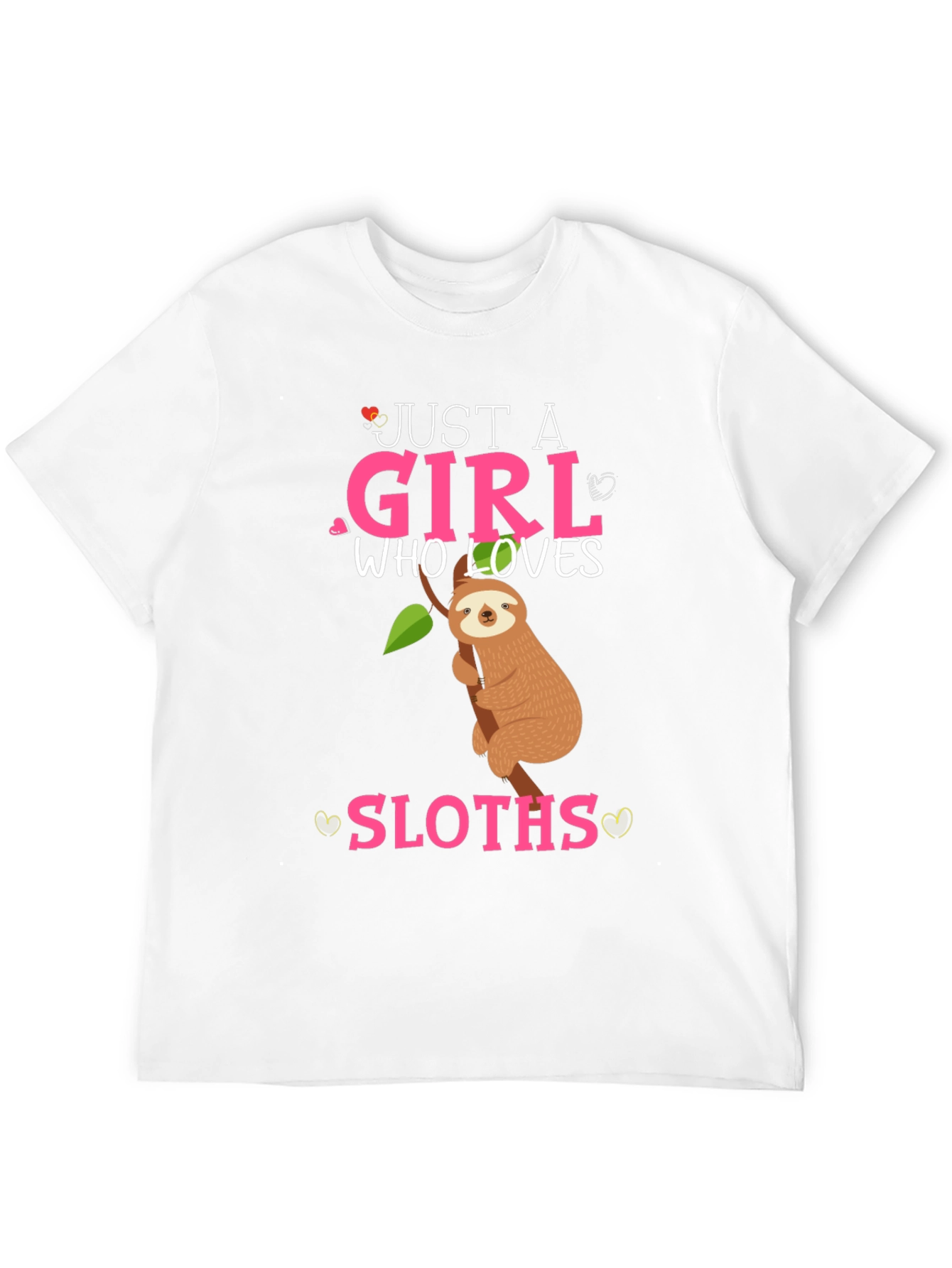 Just a Girl Who Loves Sloths T-Shirt
