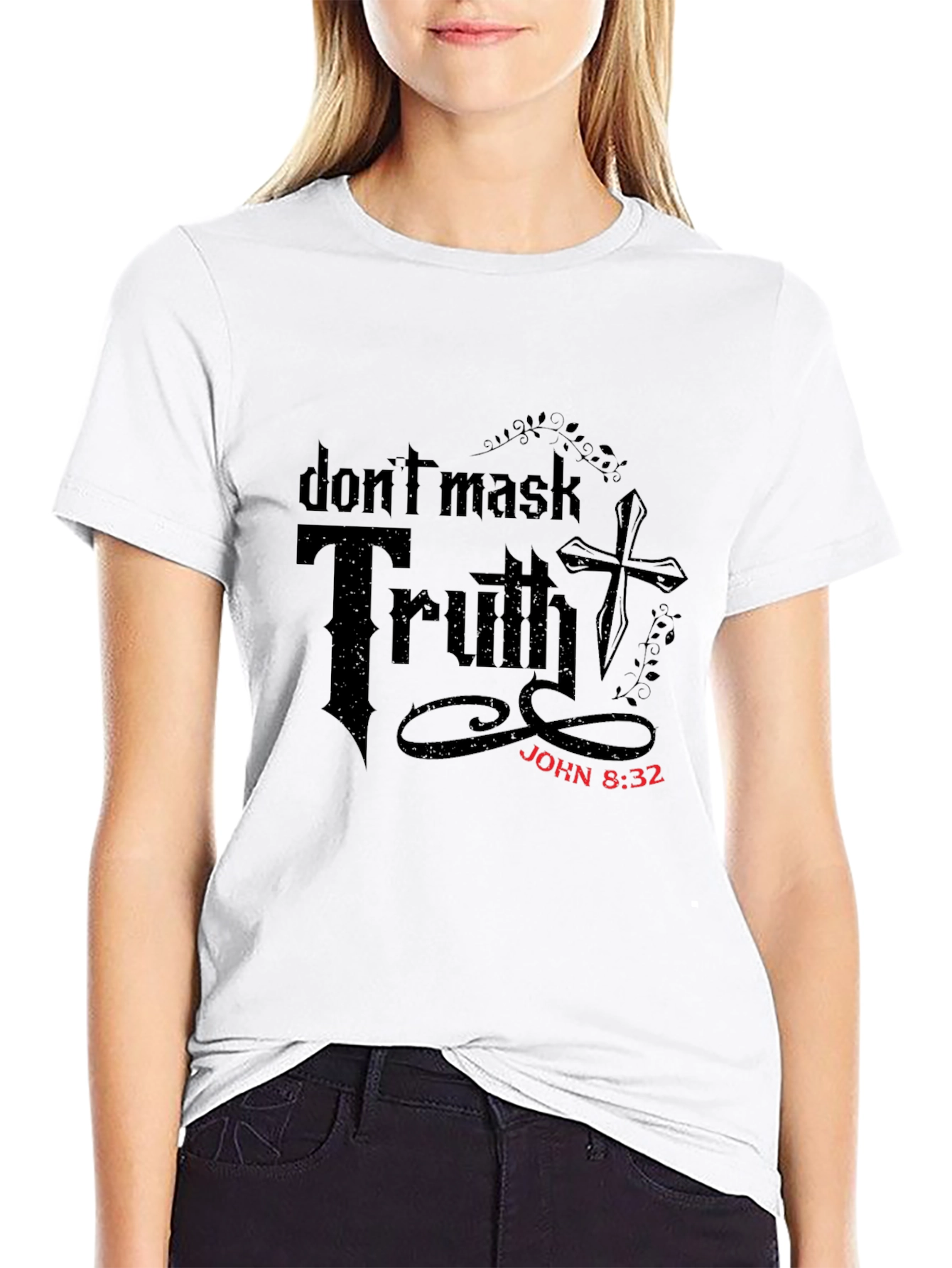 Dont Mask Truth Christian T-Shirt