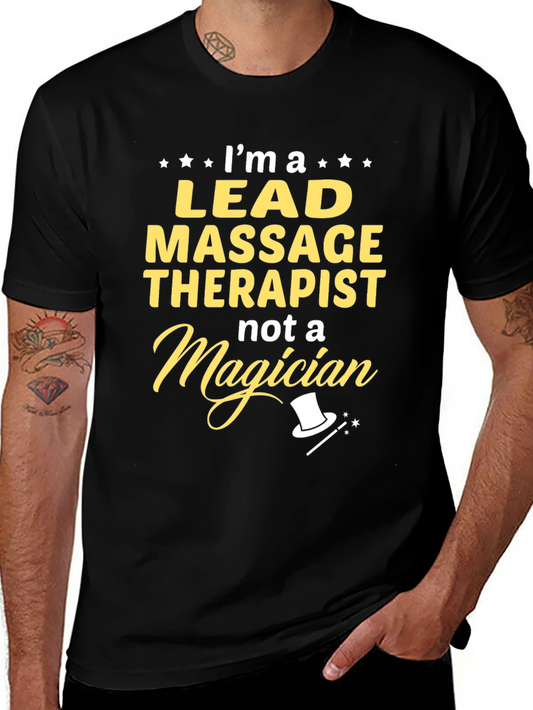Lead Massage Therapist T-Shirt - Funny Gift