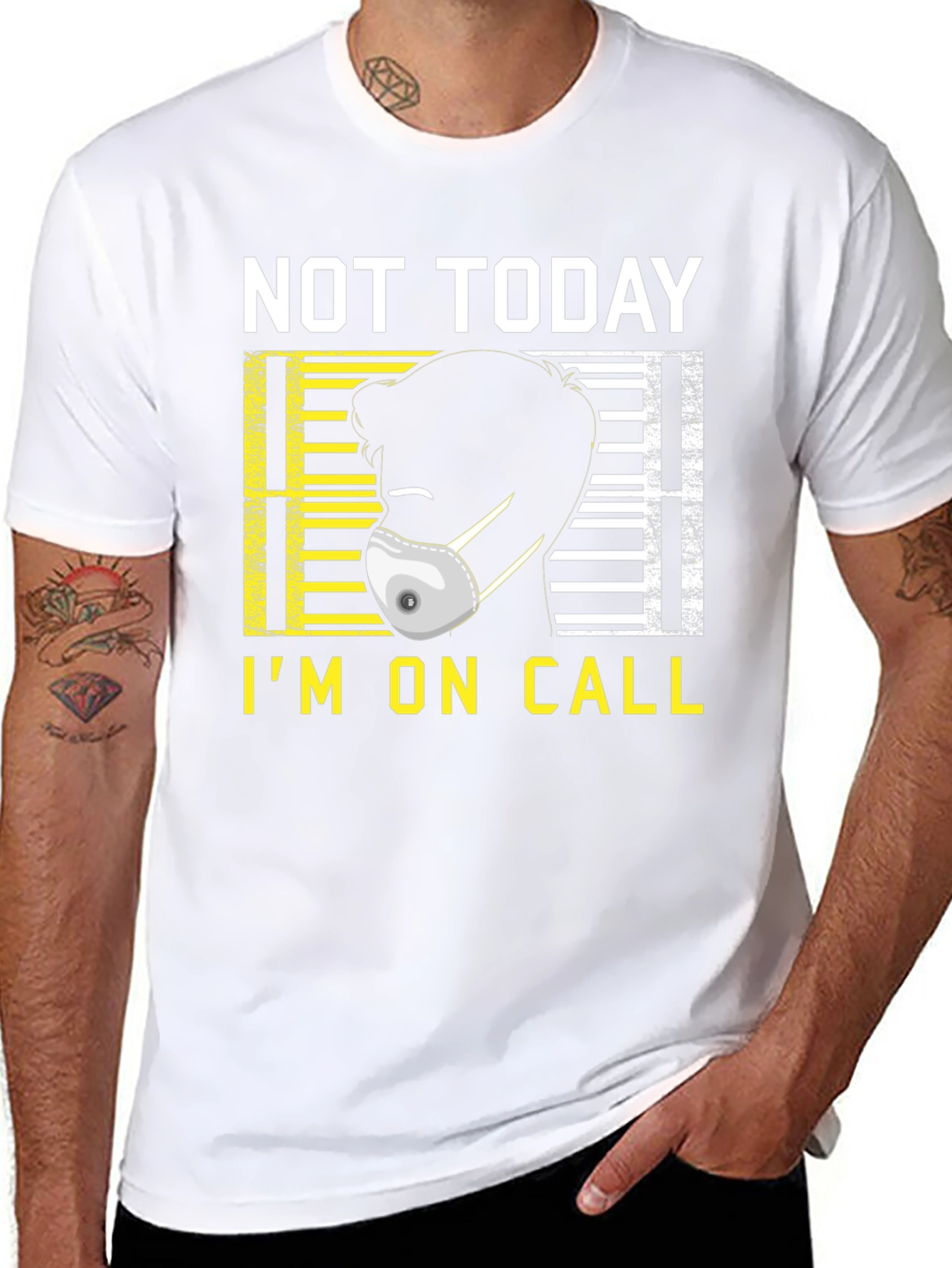 Not Today Im On Call Graphic Tee