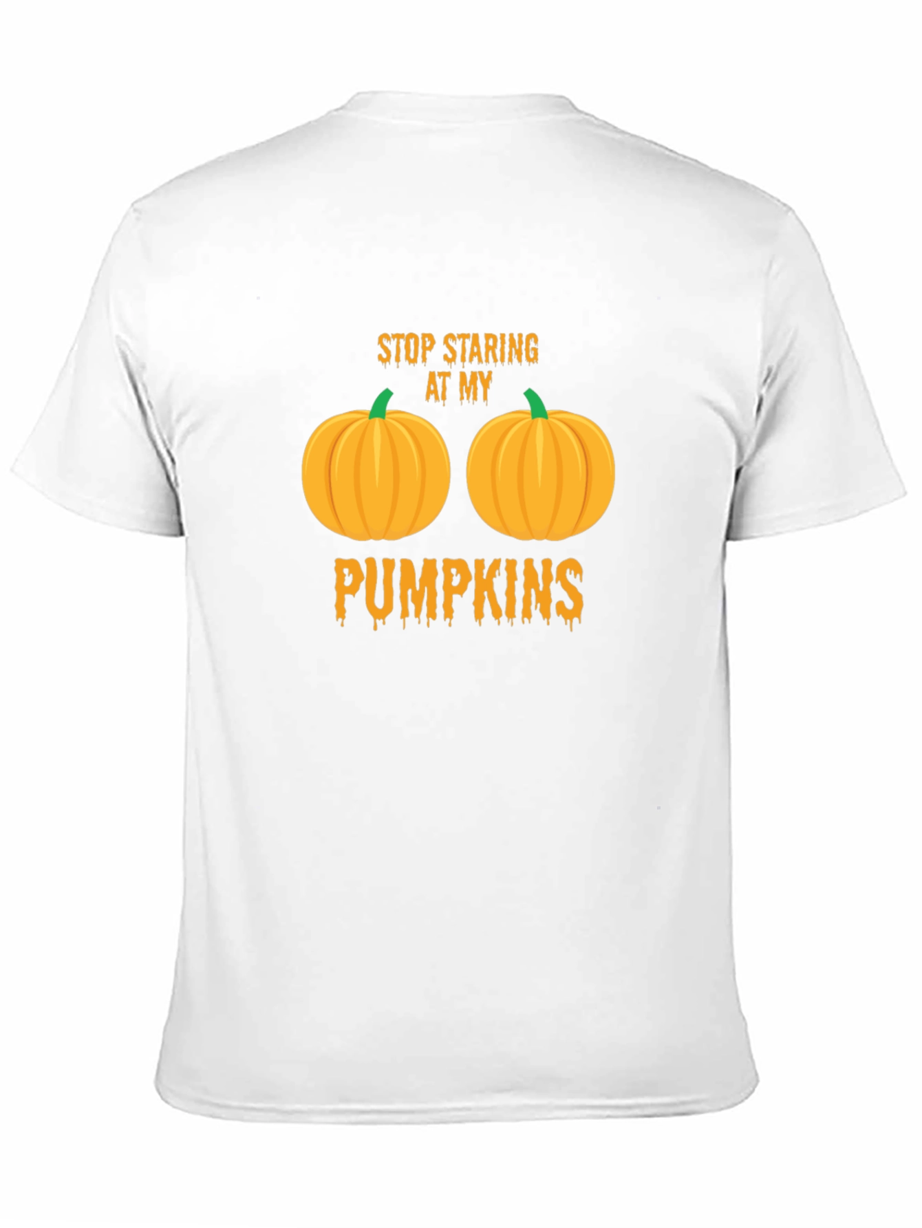 Stop Staring At My Pumpkins Halloween T-Shirt