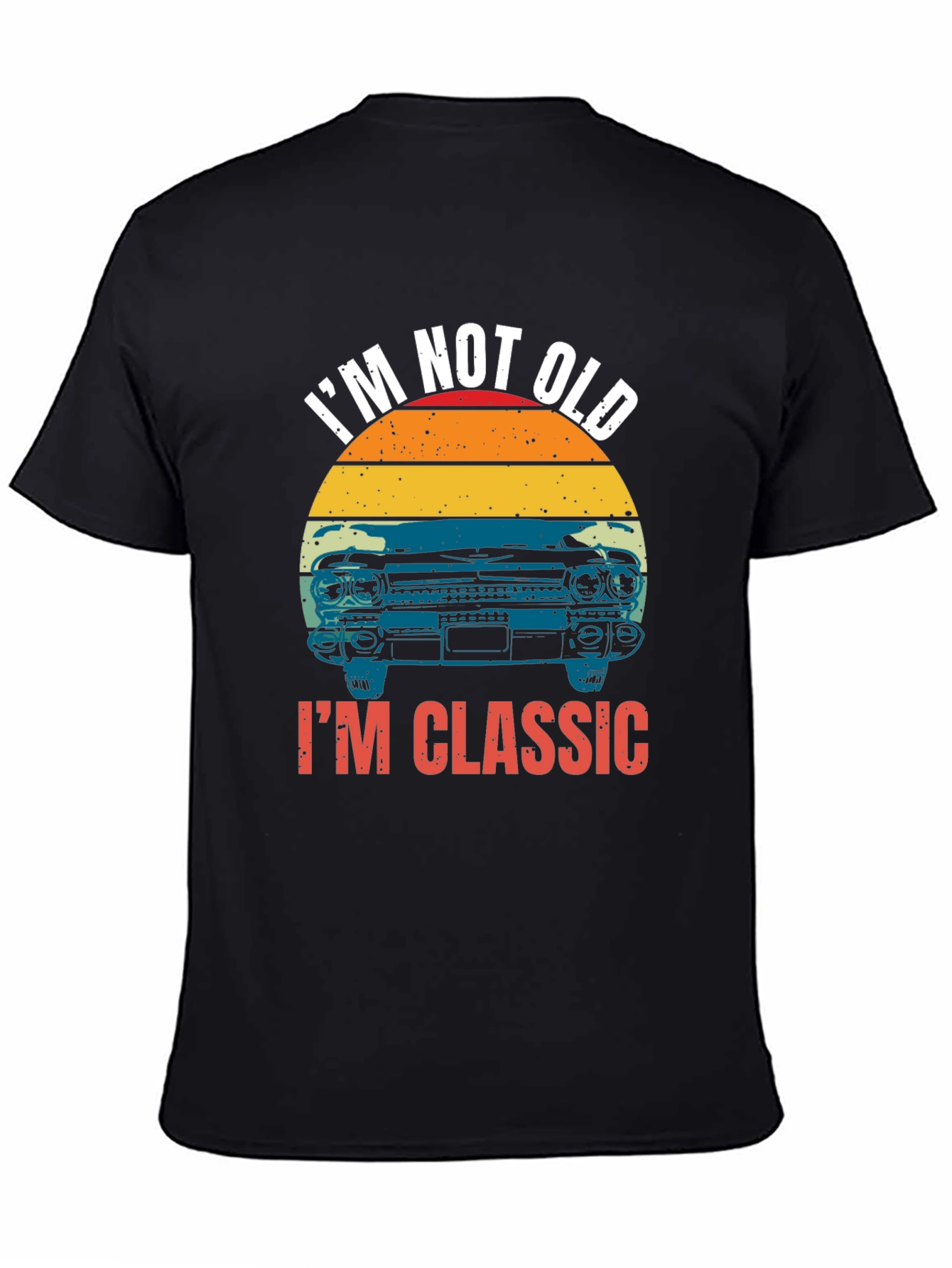 Im Not Old Im Classic Black T-Shirt