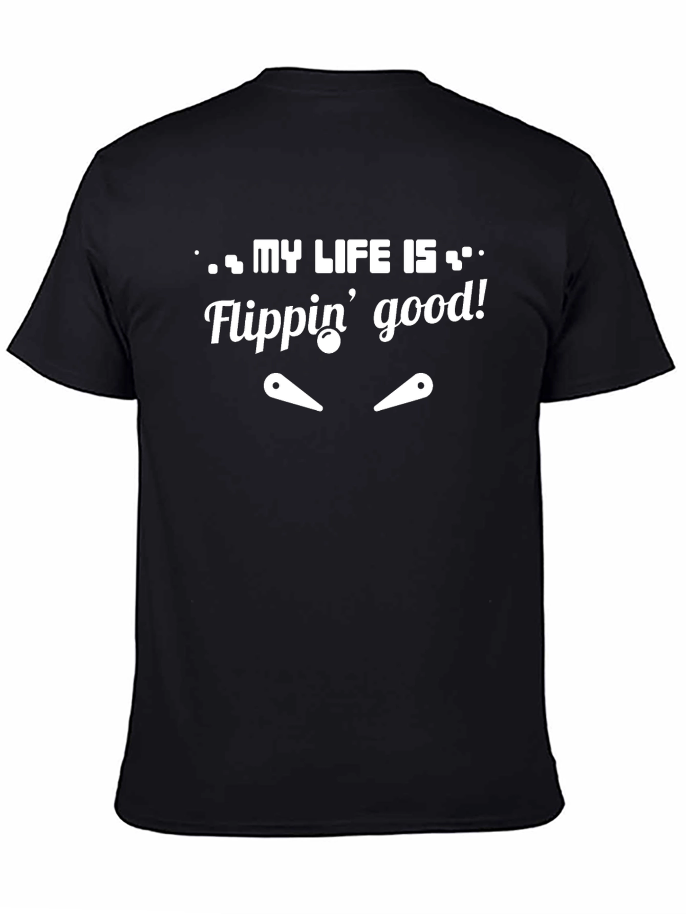 My Life Is Flippin Good Black T-Shirt