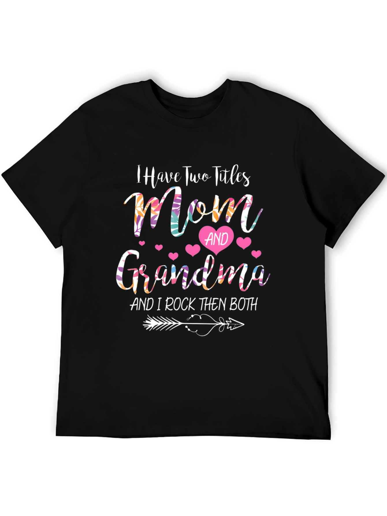 Mom and Grandma Graphic T-Shirt