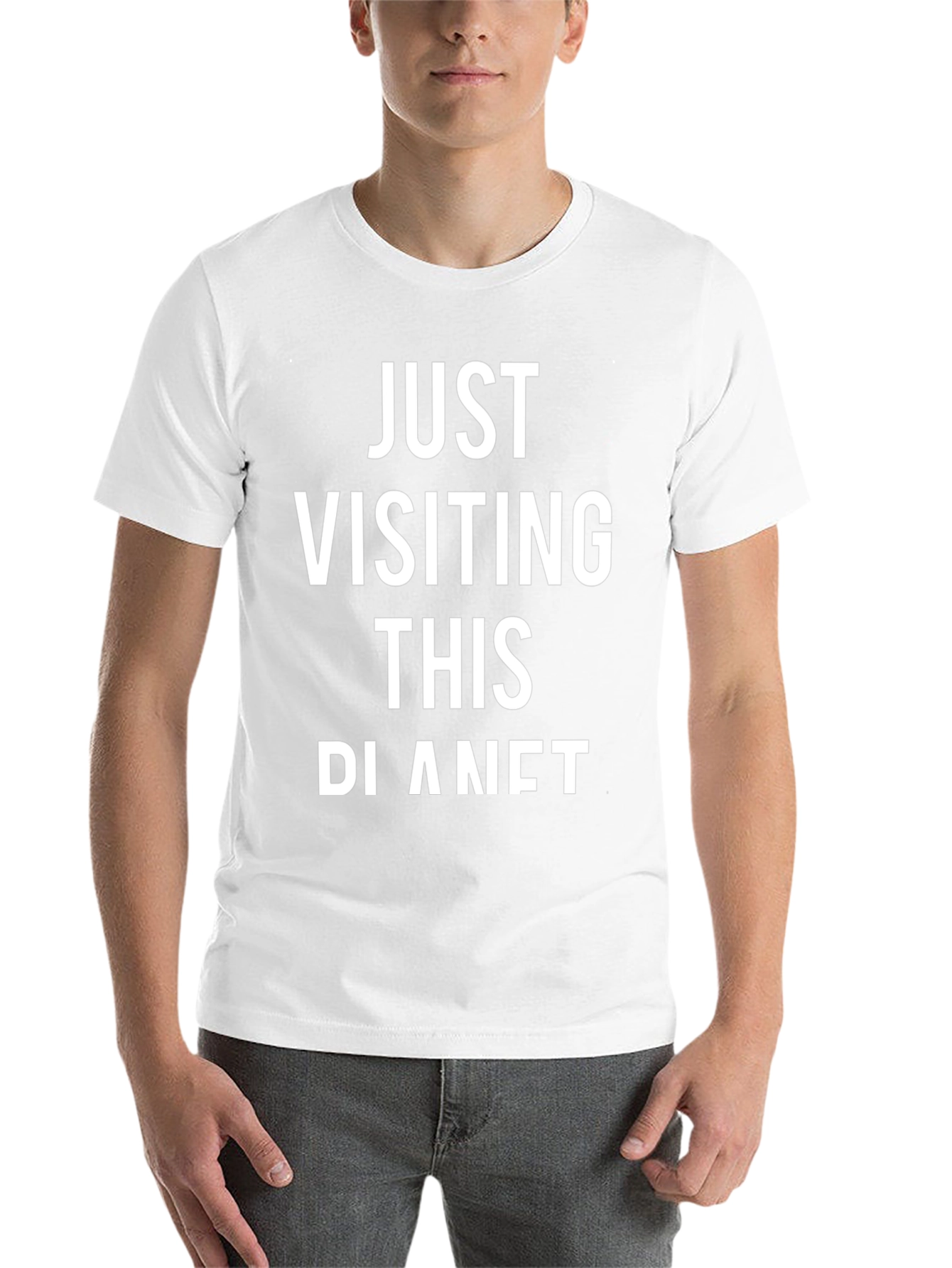 Just Visiting This Planet Graphic T-Shirt