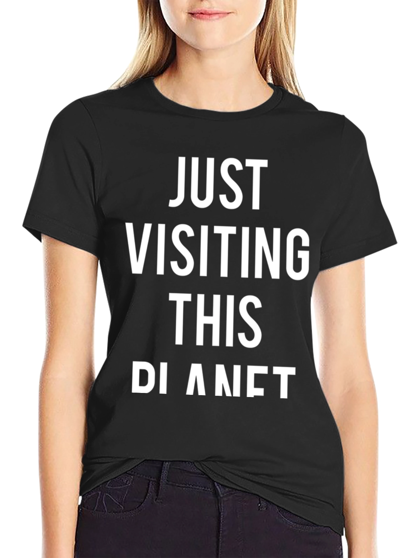 Just Visiting This Planet Graphic T-Shirt