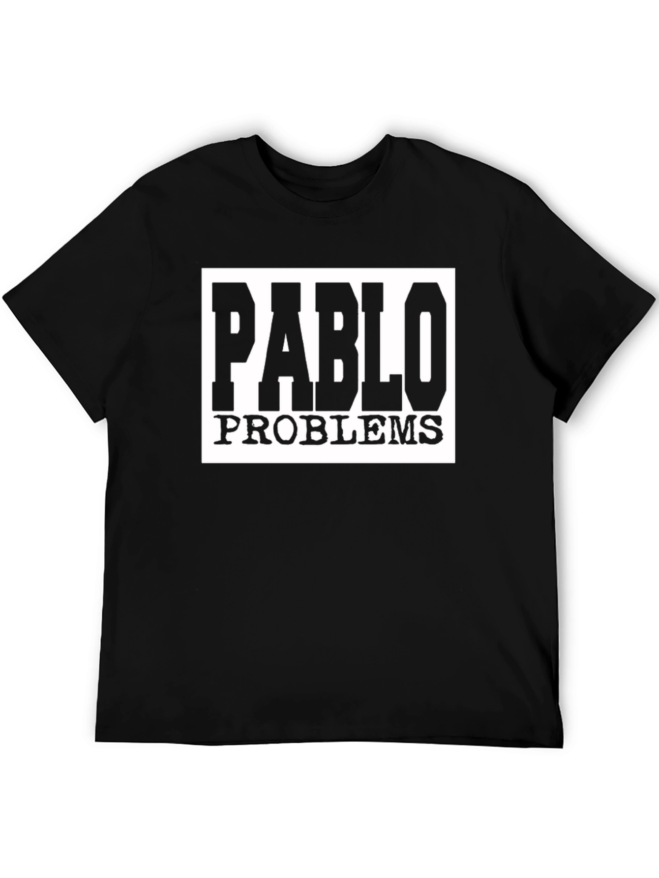 Pablo Problems Graphic Tee - Black Cotton T-Shirt