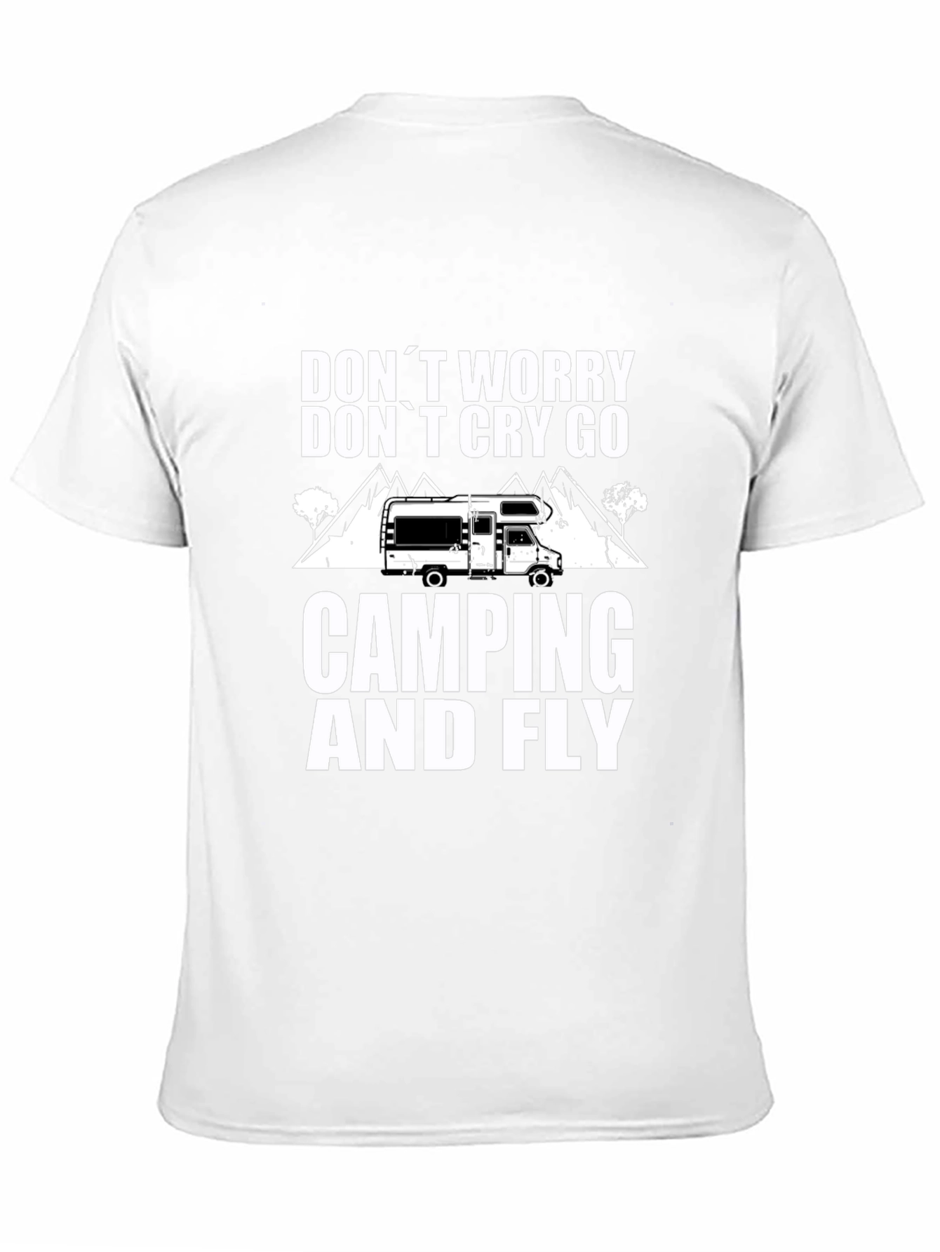 Camping & Fly T-Shirt: Worry-Free Outdoor Adventure