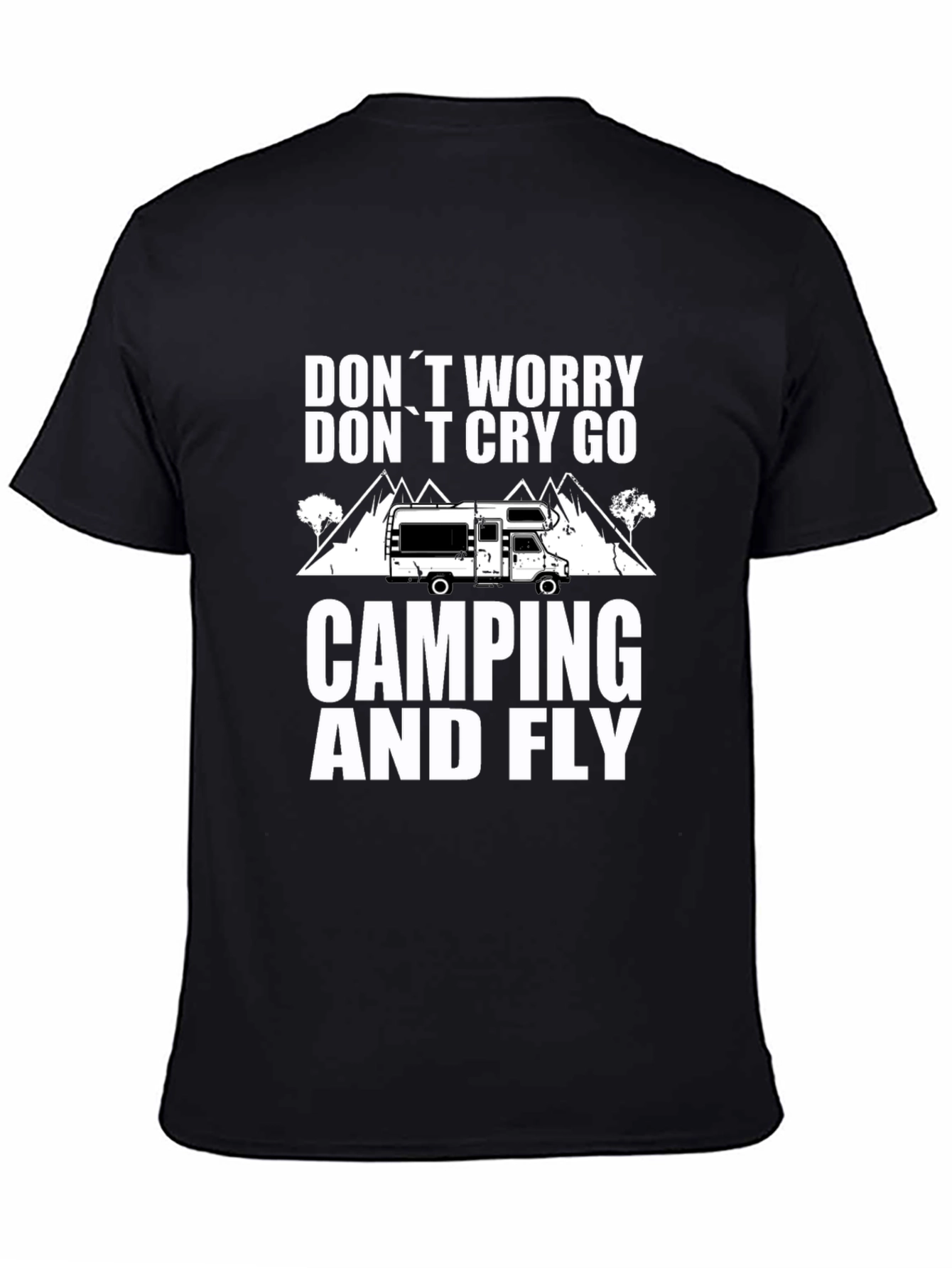 Camping & Fly T-Shirt: Worry-Free Outdoor Adventure