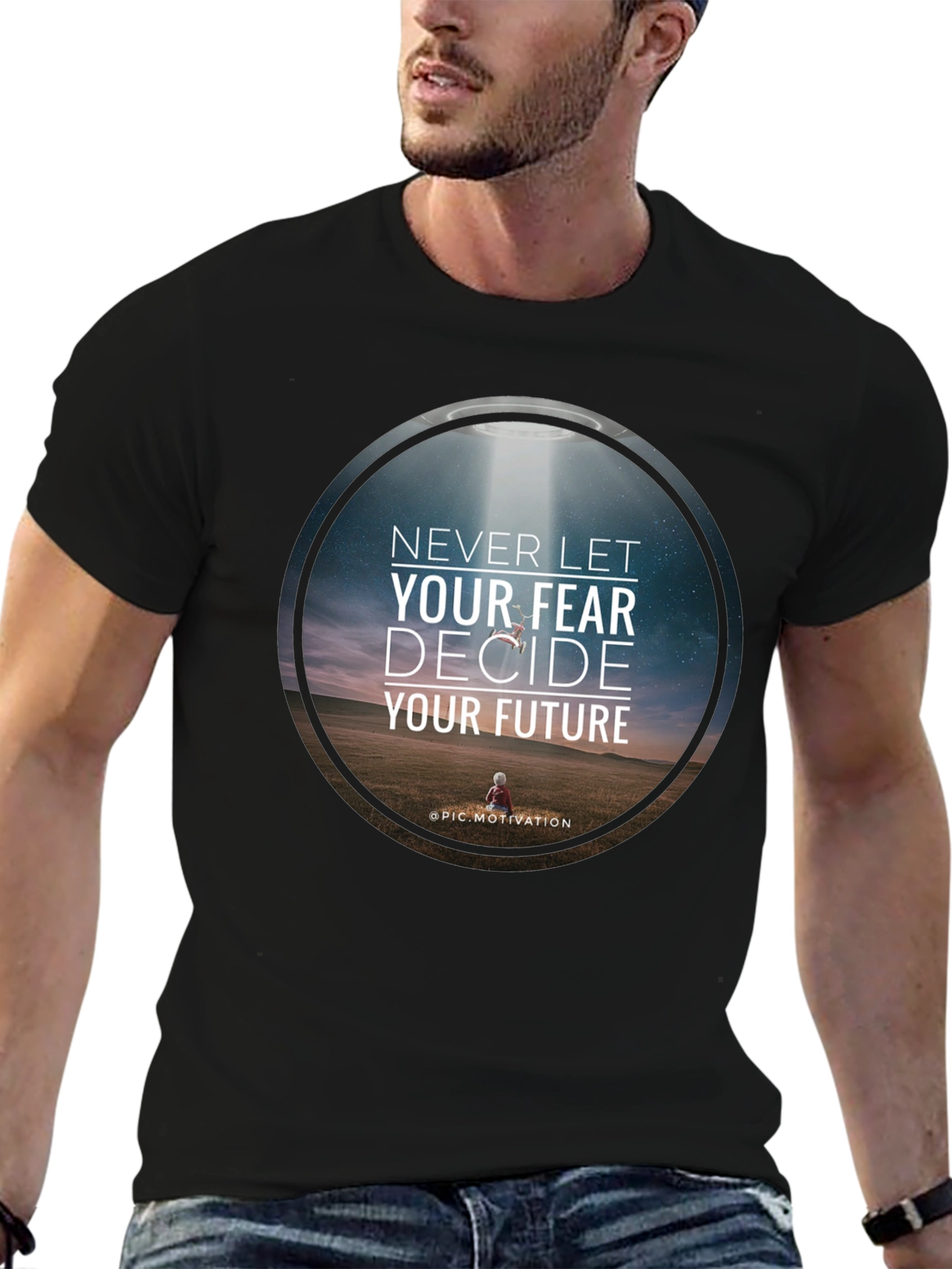 Motivational Graphic T-Shirt: Never Let Fear Decide