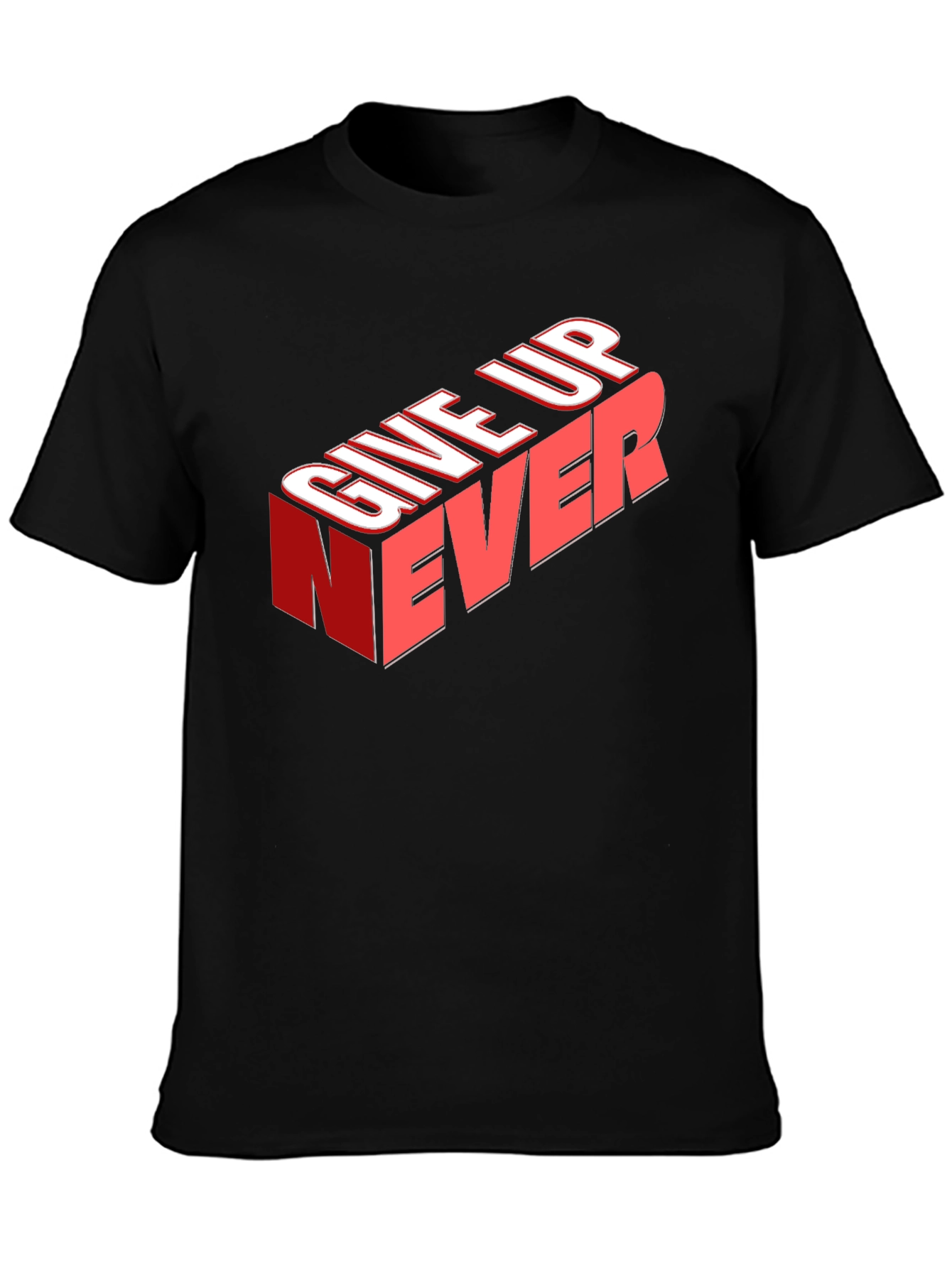 Give Up Never Graphic Tee - Motivational T-Shirt