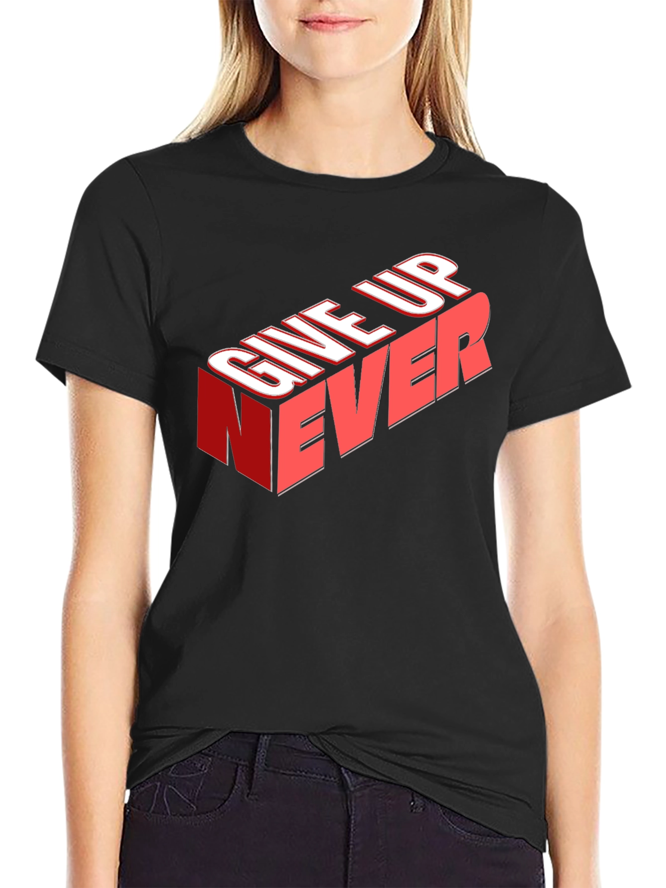 Give Up Never Graphic Tee - Motivational T-Shirt