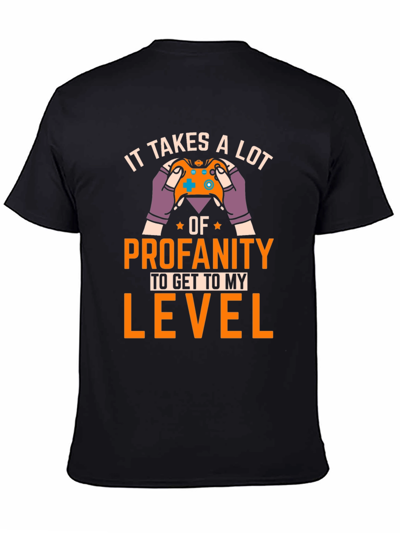 Gamer T-Shirt - Profanity Level