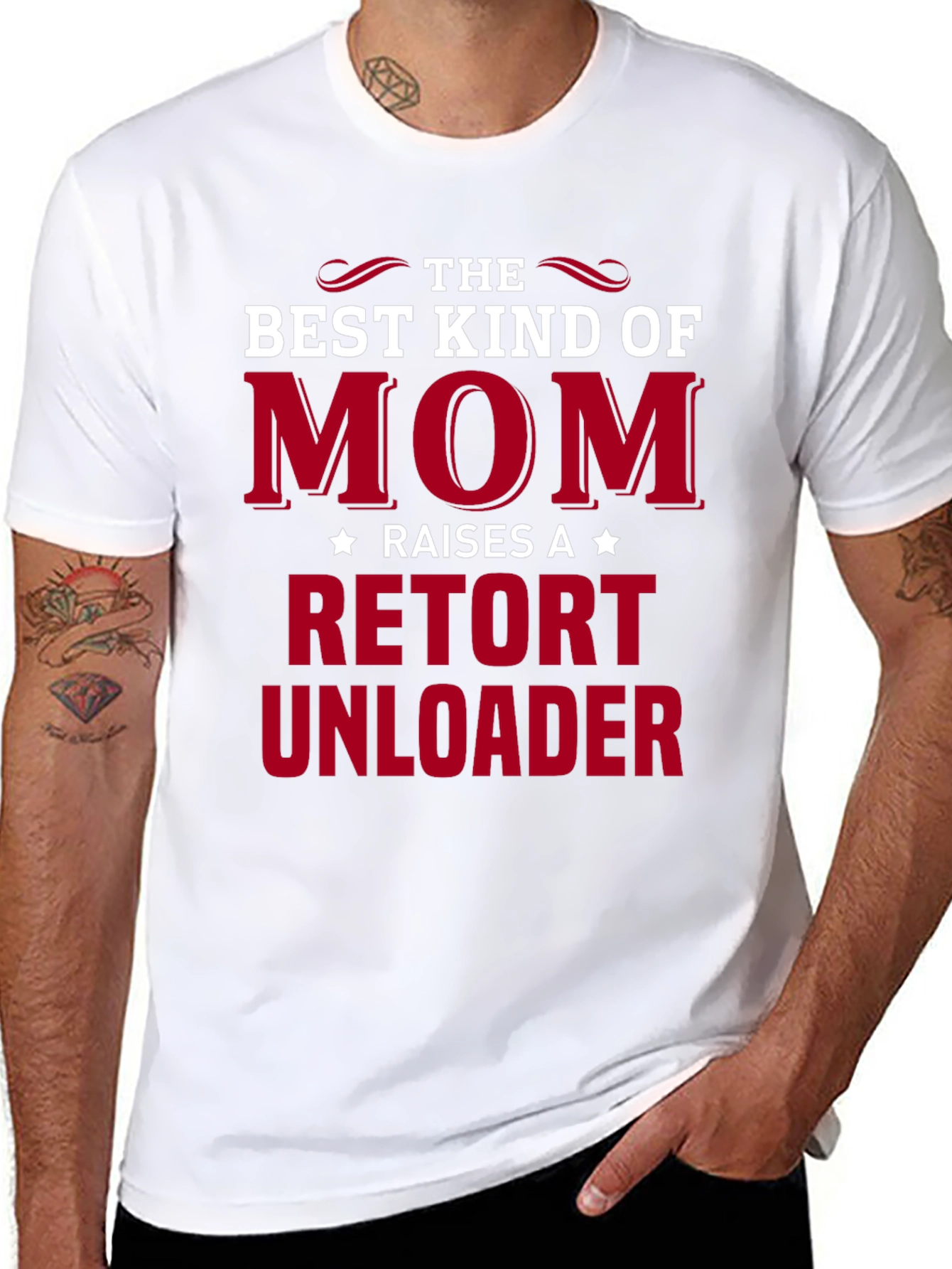 Best Kind of Mom Retort Unloader T-Shirt