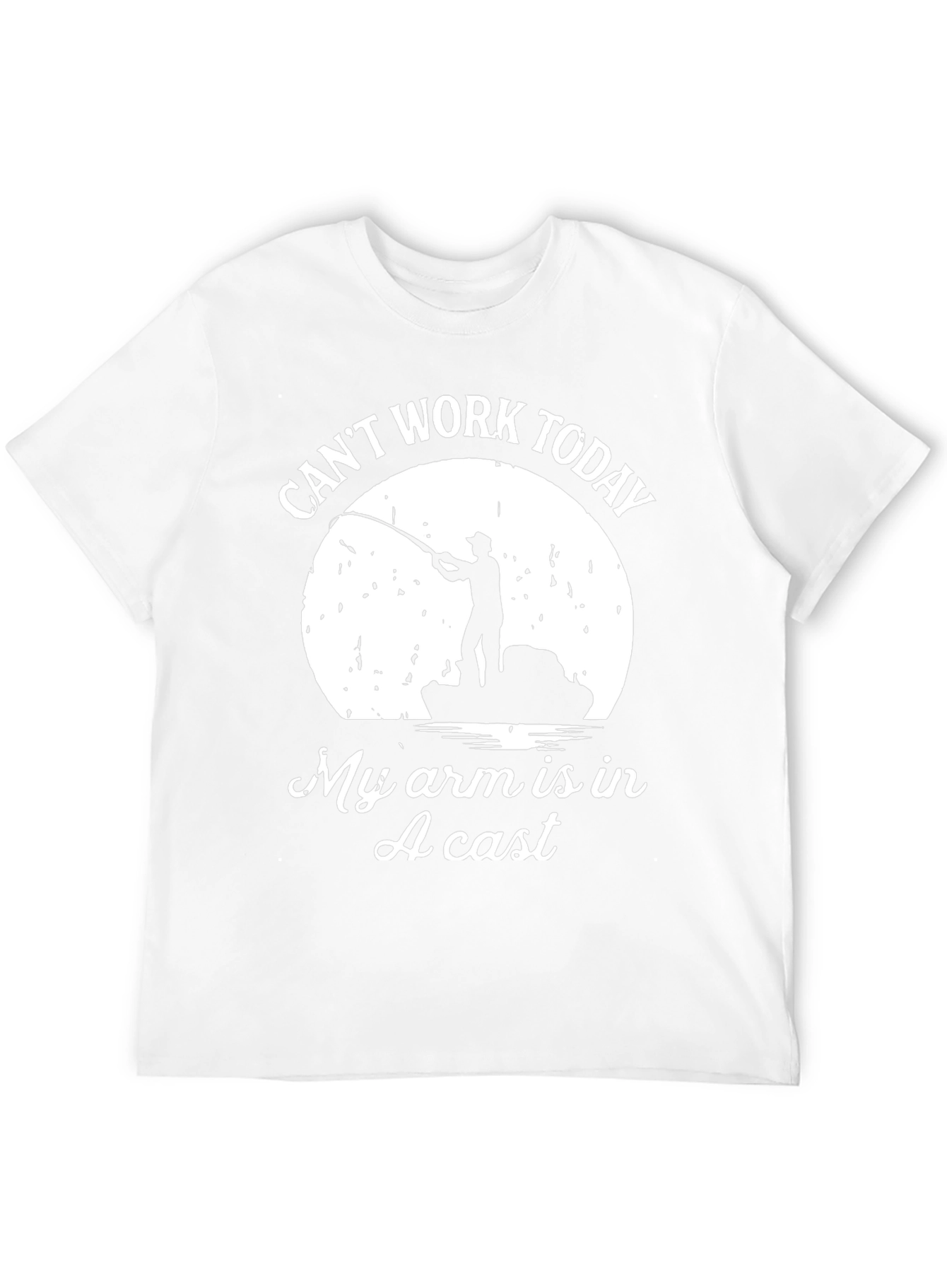 Funny Fishing T-Shirt - Cant Work Today