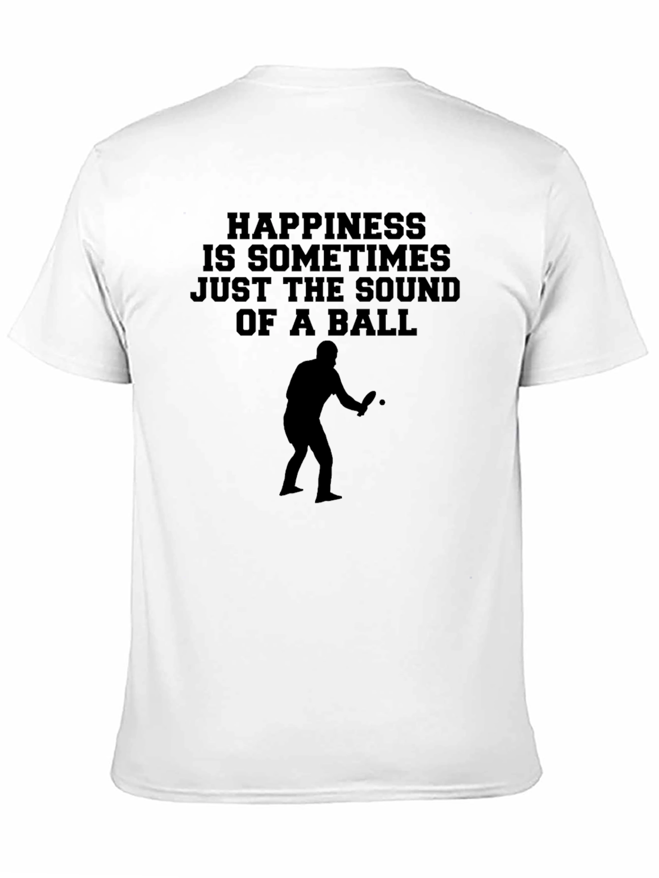 Happiness Ping Pong Player T-Shirt