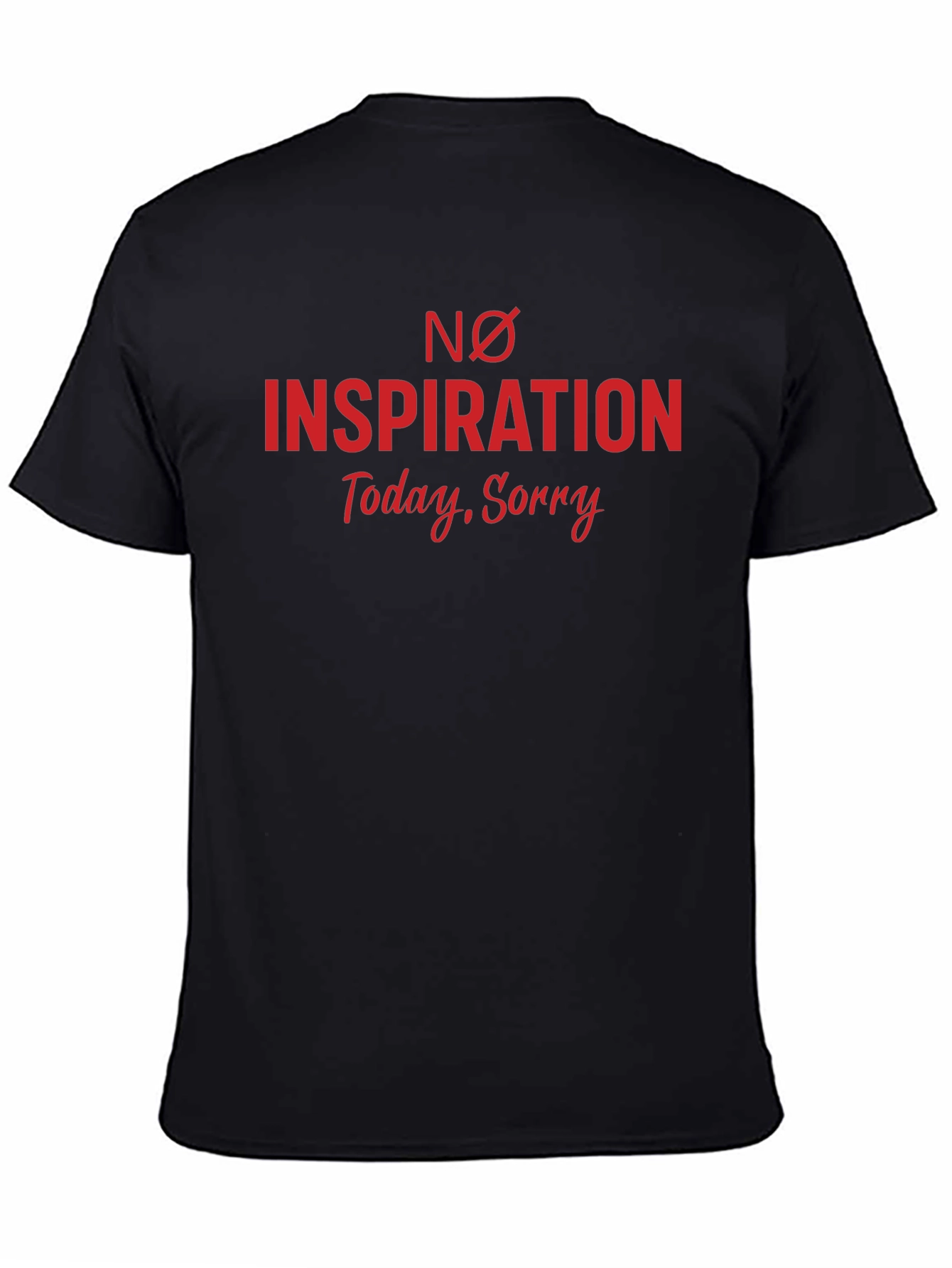 No Inspiration Graphic Tee - Black Cotton T-Shirt