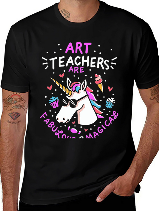 Art Teachers Are Fabulous Magical Unicorn T-Shirt