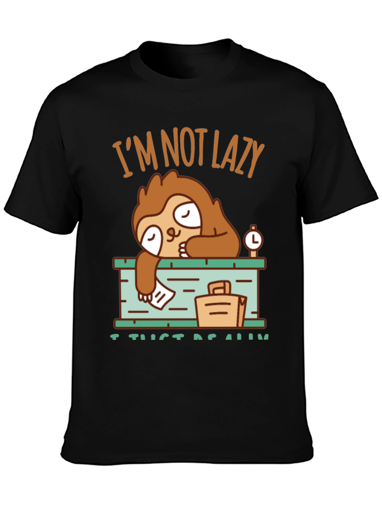 Lazy Sloth Graphic T-Shirt - I Just Need Rest!