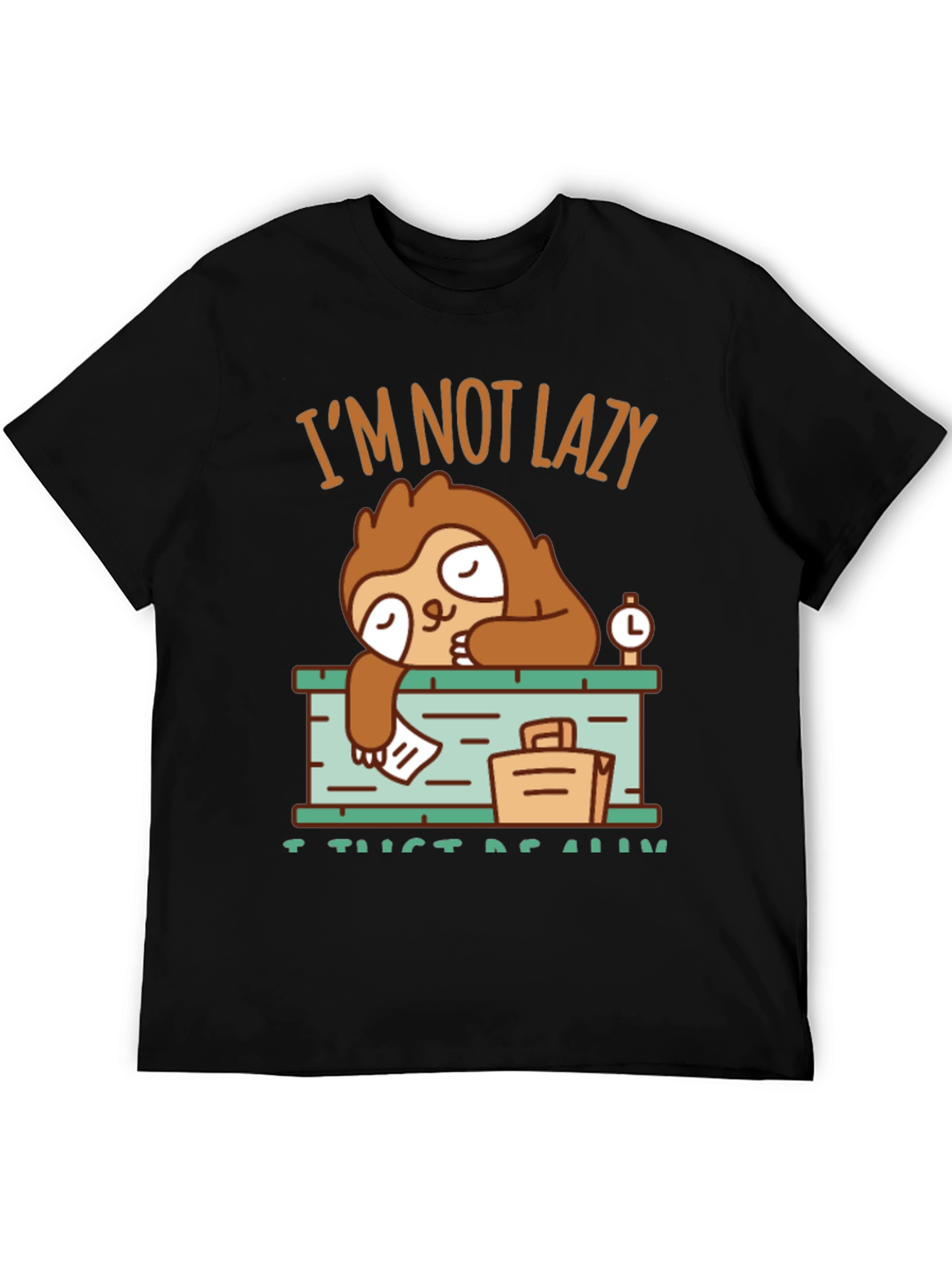 Lazy Sloth Graphic T-Shirt - I Just Need Rest!