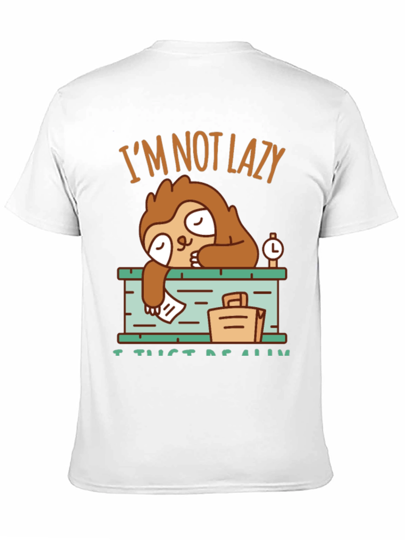 Lazy Sloth Graphic T-Shirt - I Just Need Rest!