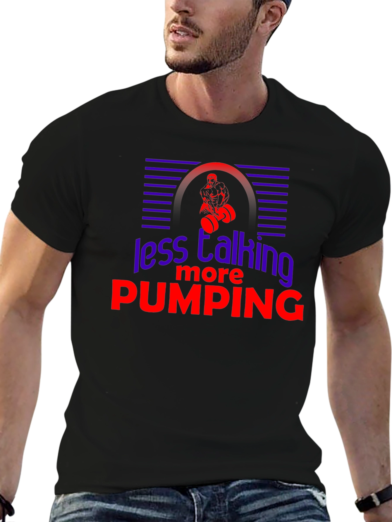 Less Talking More Pumping Graphic T-Shirt