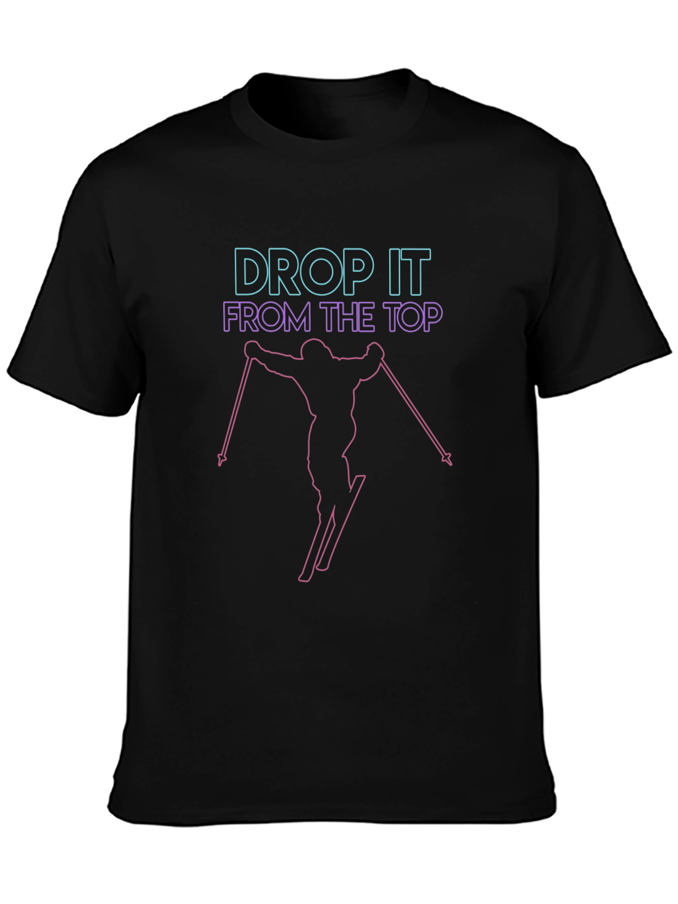 Drop It From The Top Skiing Graphic Tee